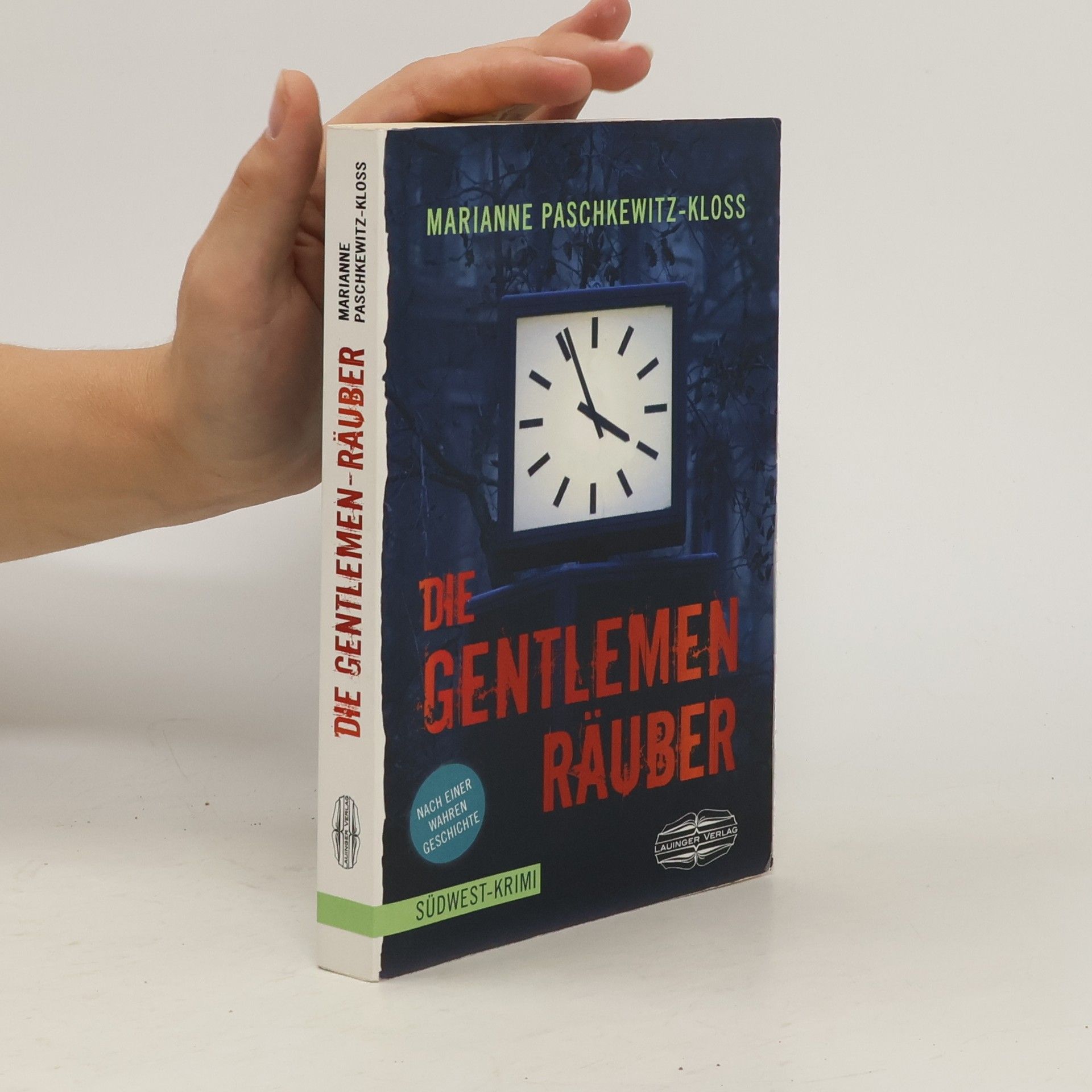 Marianne Paschkewitz Kloß Die Gentlemen-Räuber