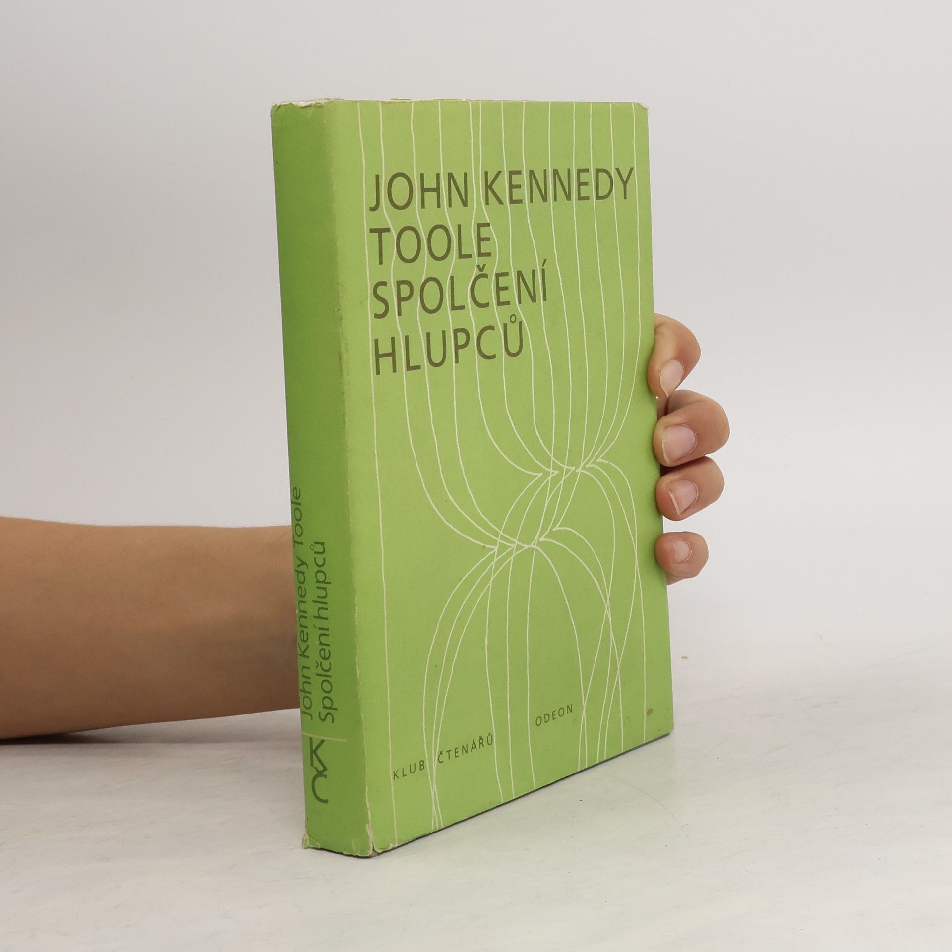 John Kennedy Toole Spolčení hlupců