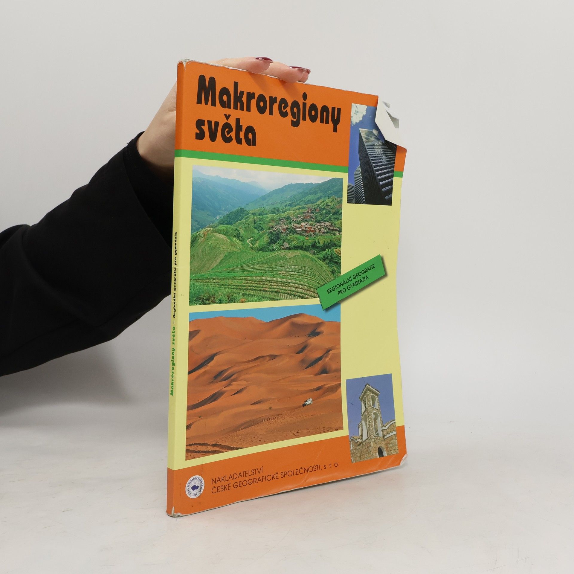 Jiří Anděl Makroregiony světa: Regionální geografie pro gymnázia