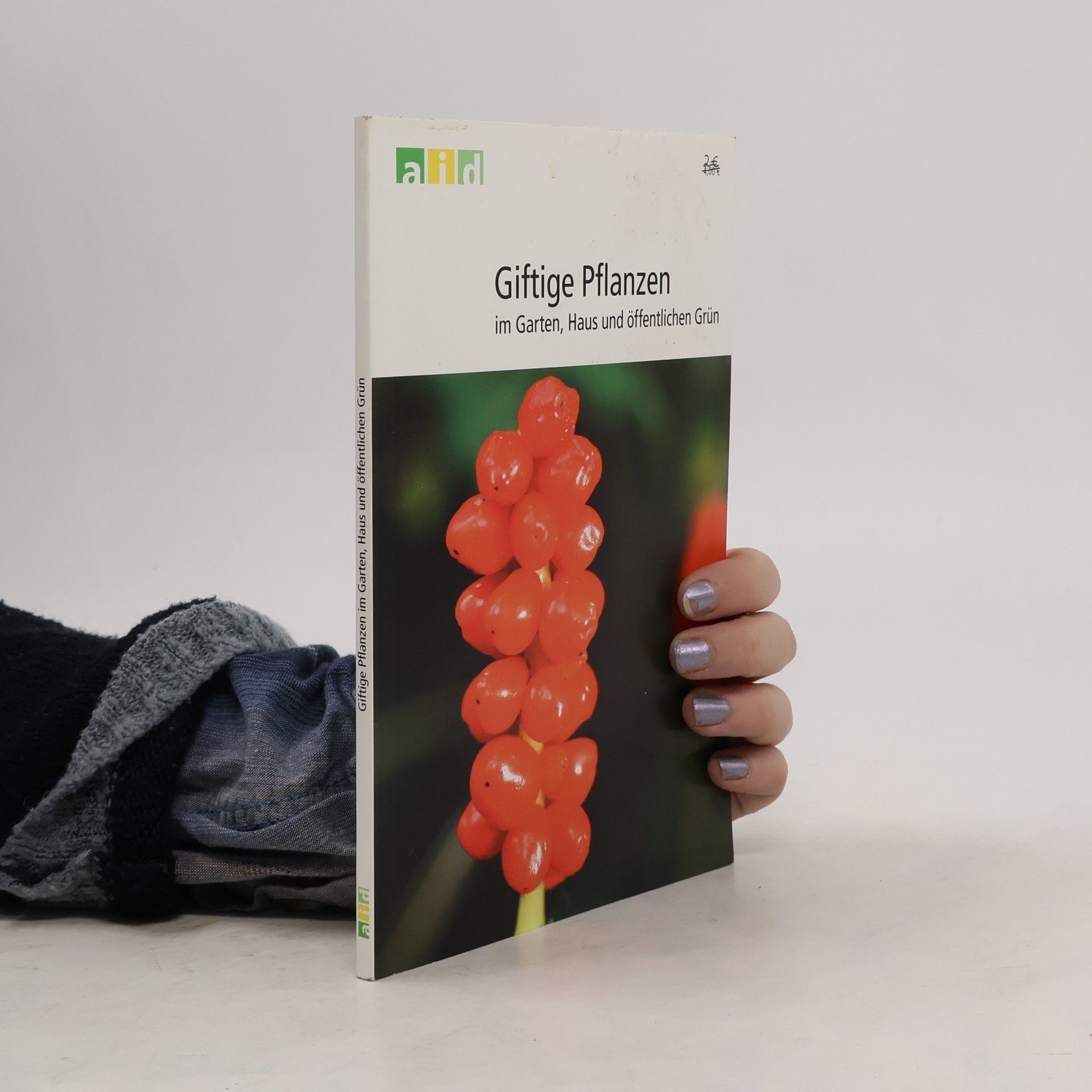 Horst Liebenow Giftige Pflanzen im Garten, Haus und öffentlichen Grün