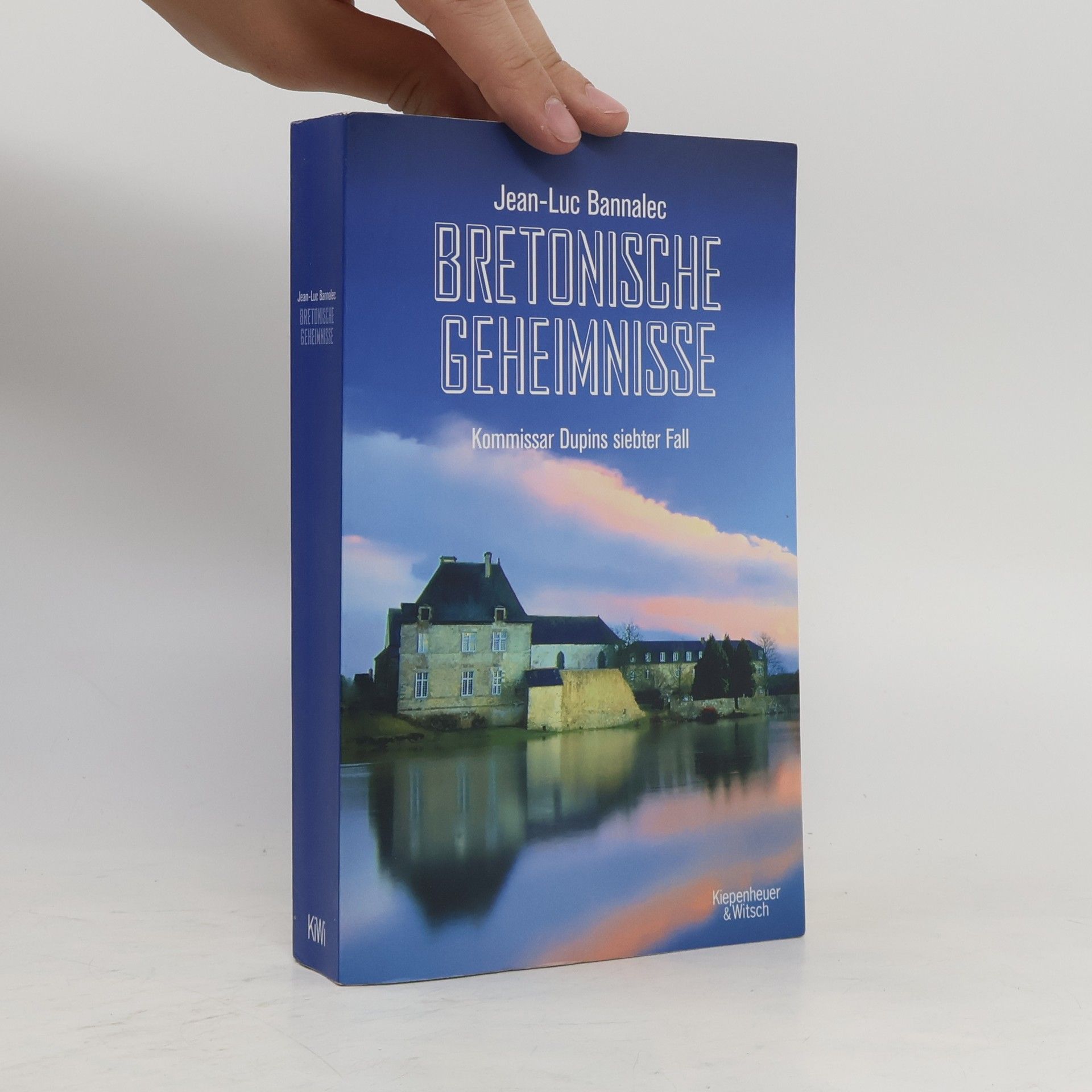 Jörg Bong Bretonische Geheimnisse: Kommissar Dupins siebter Fall