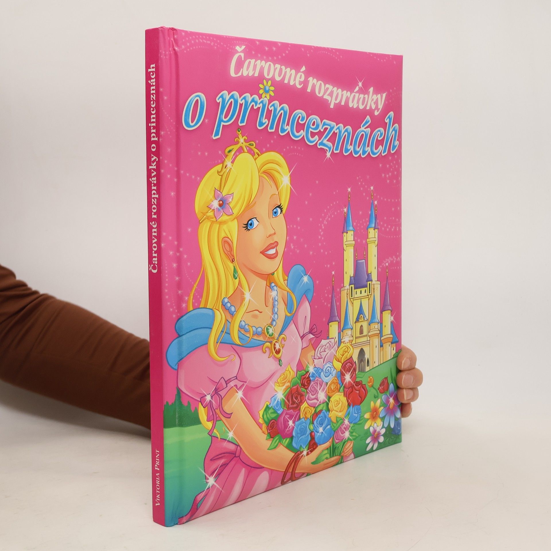 Kolektiv autorů Čarovné rozprávky o princeznách