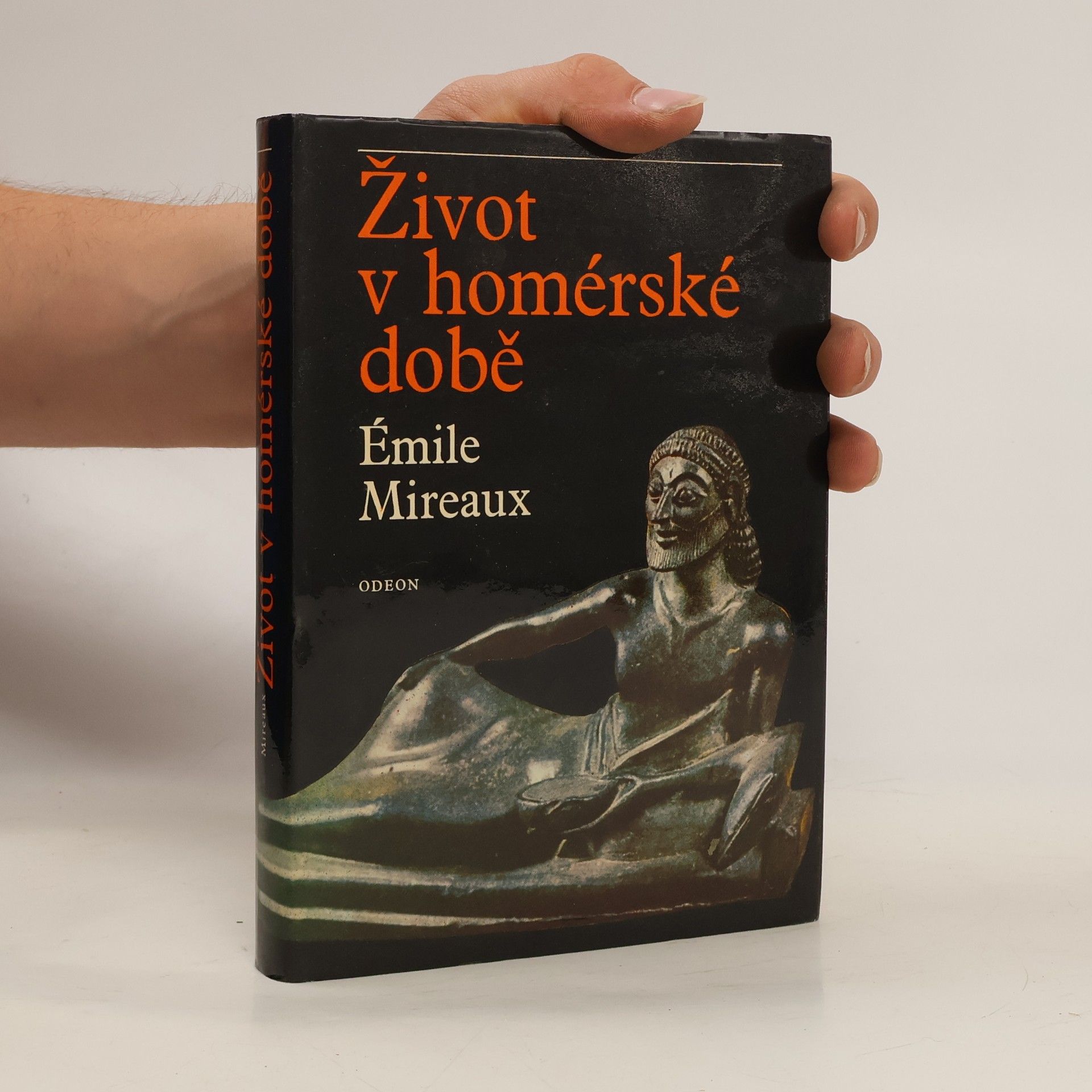 Émile Mireaux Život v homérské době