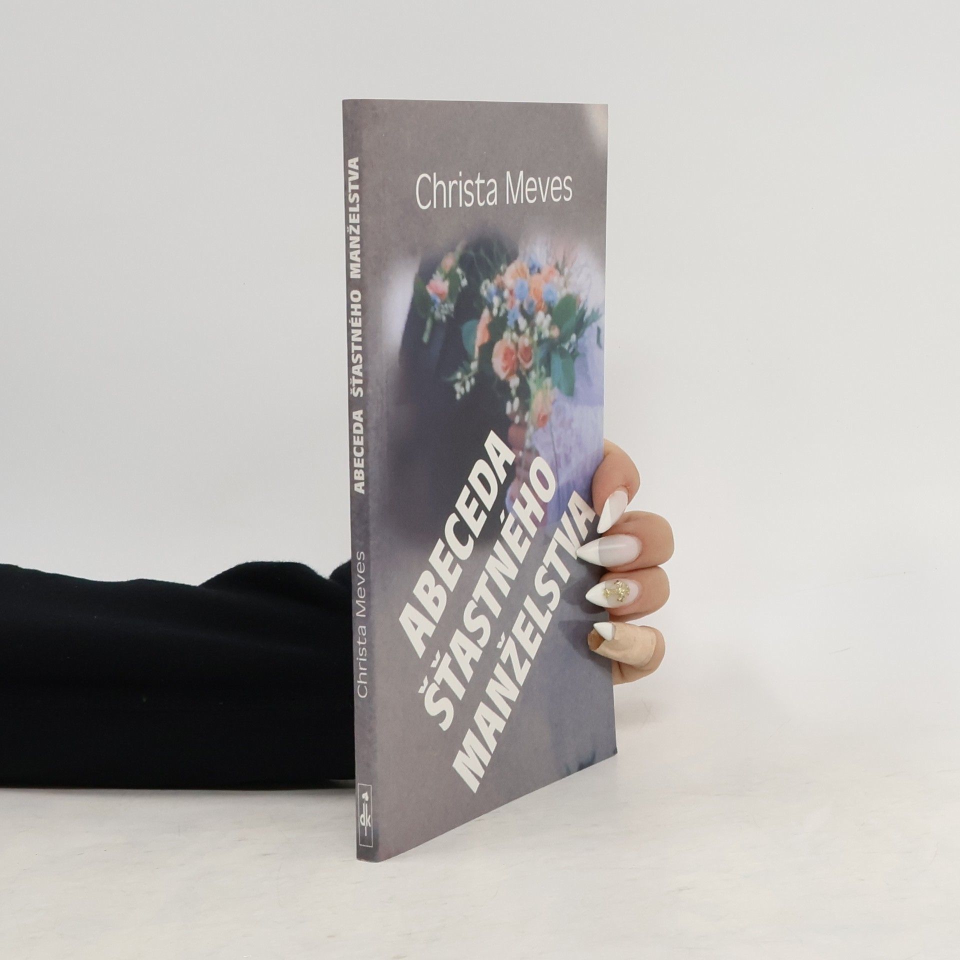 Christa Meves Abeceda št'astného manželstva