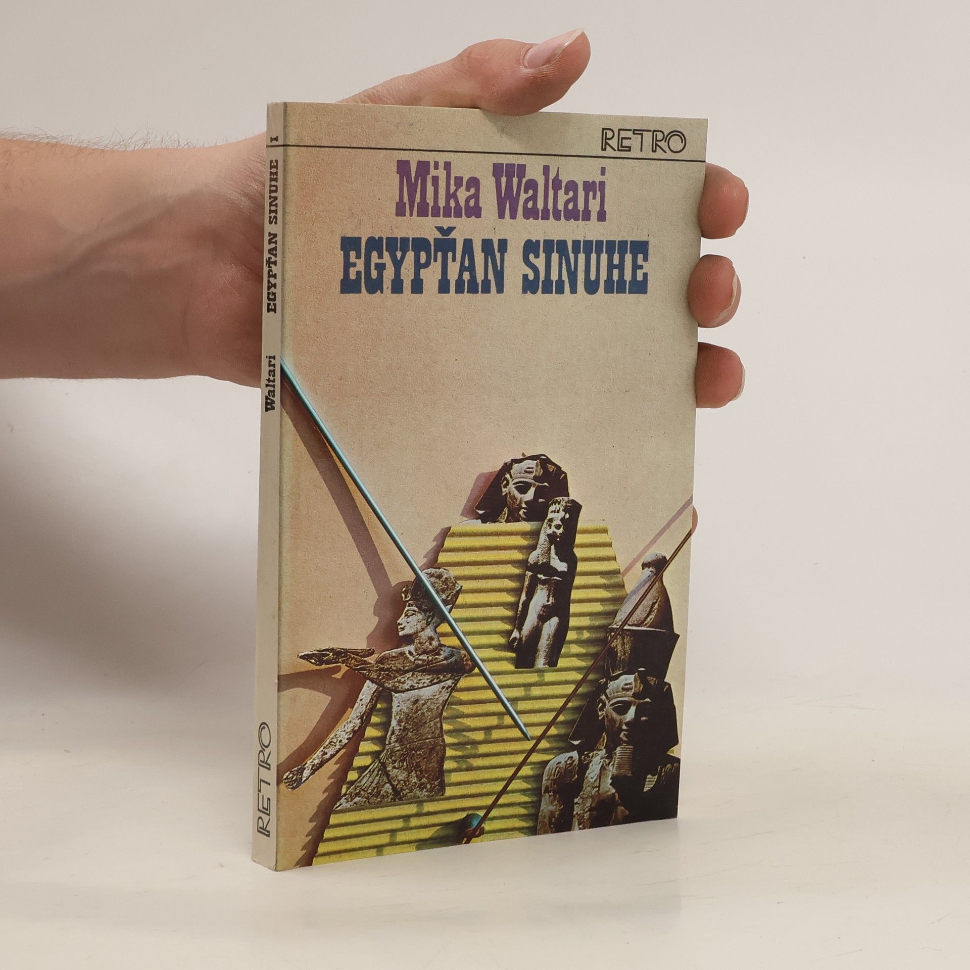 Mika Waltari Egypťan Sinuhe I.