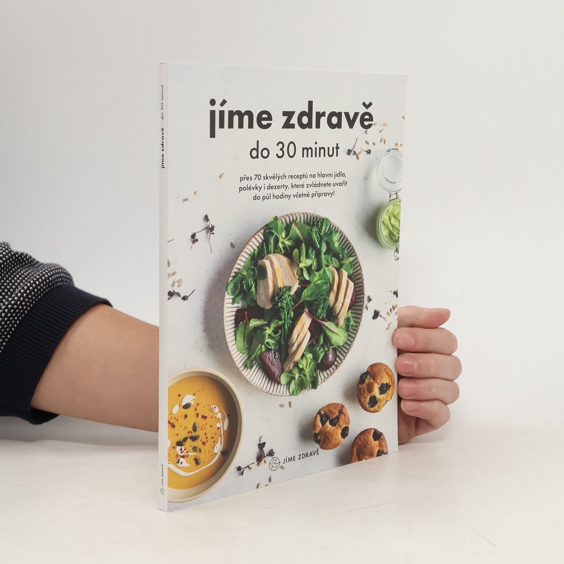 Autores varios Jíme zdravě do 30 minut