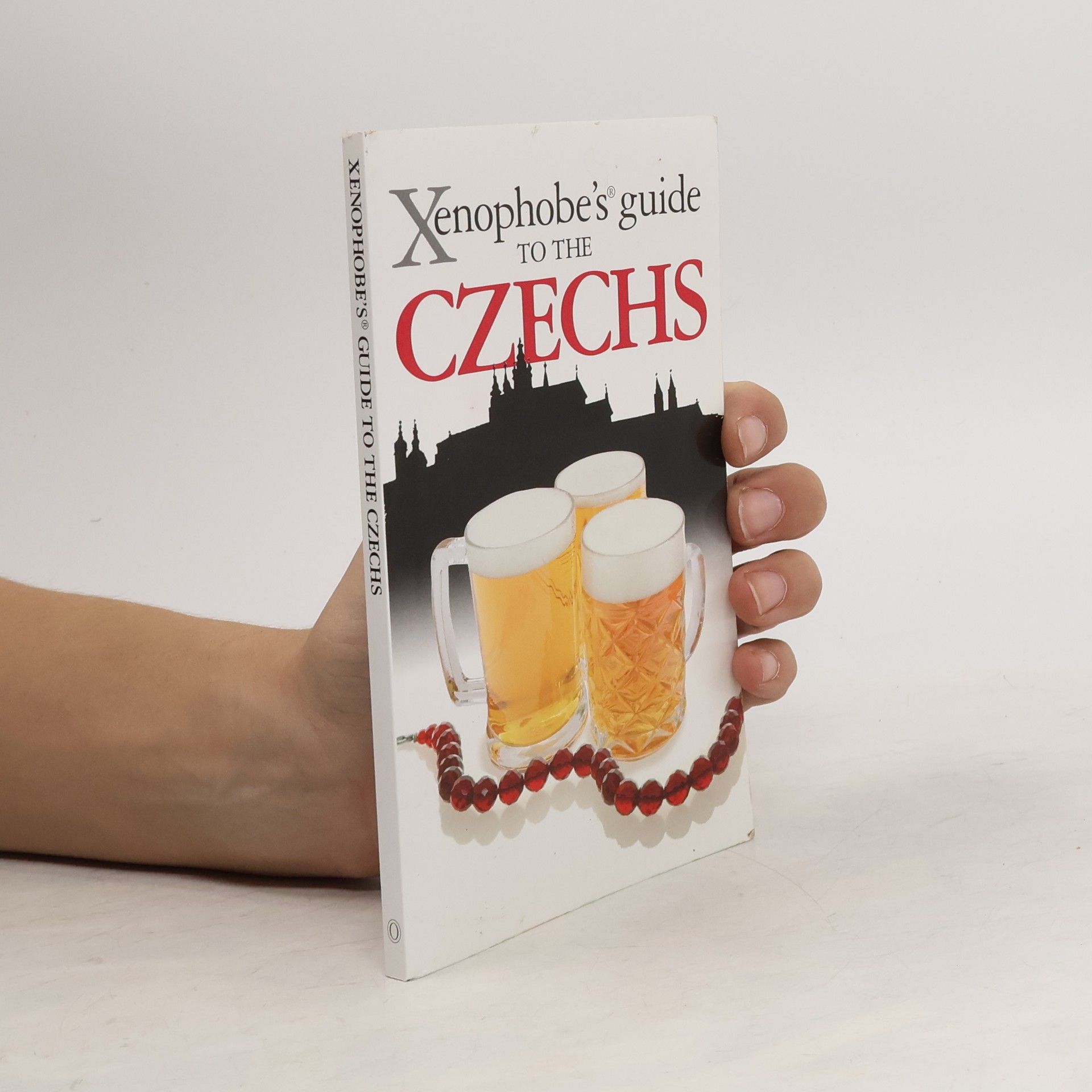 Petr Berka Xenophobe's® guide to the Czechs