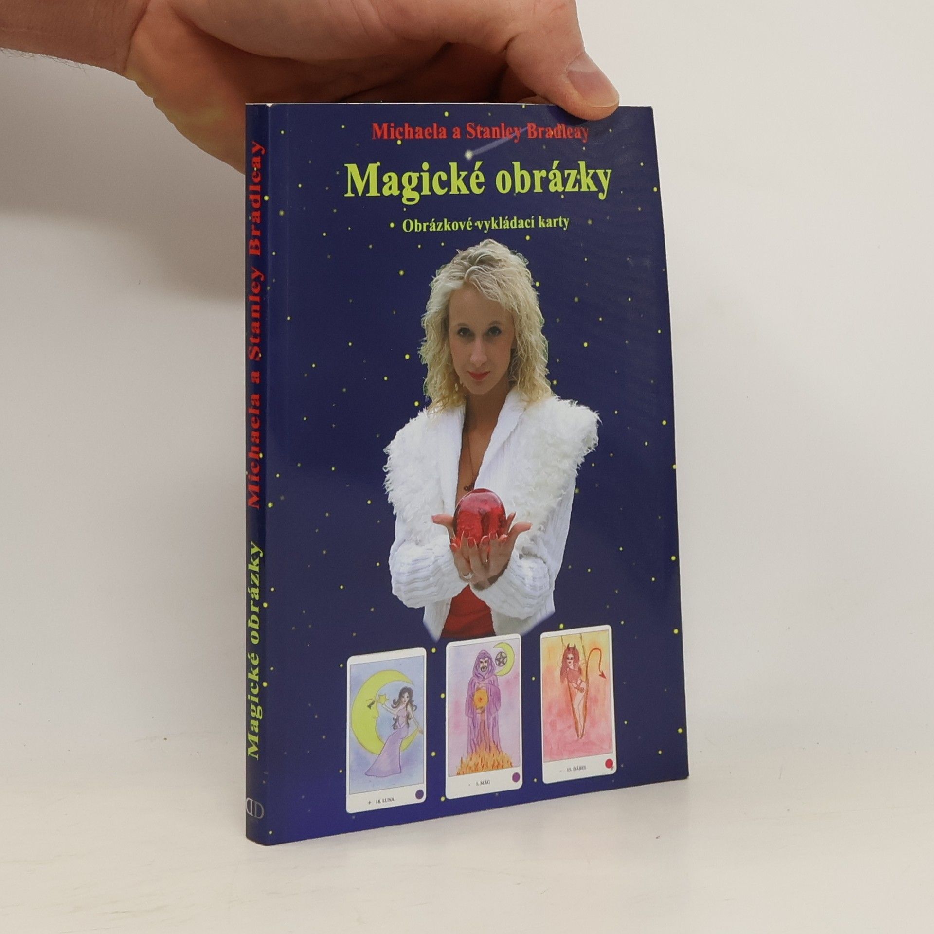 Michaela Bradleay Magické obrázky. Obrázkové vykládací karty