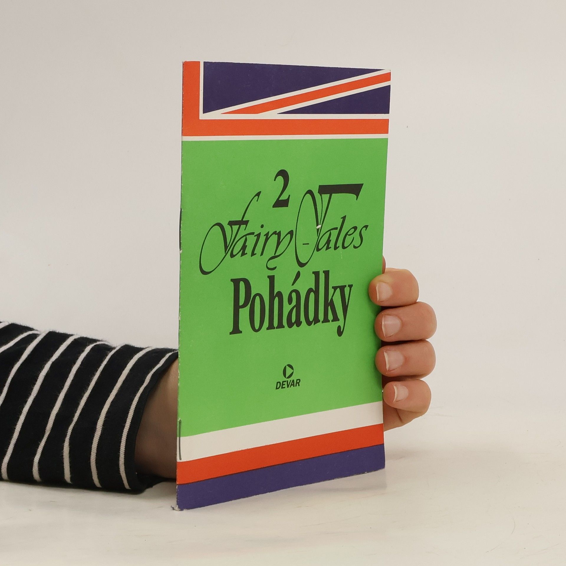 K. Hilská Pohádky. Fairy-Tales : Anglicko-český text. 2