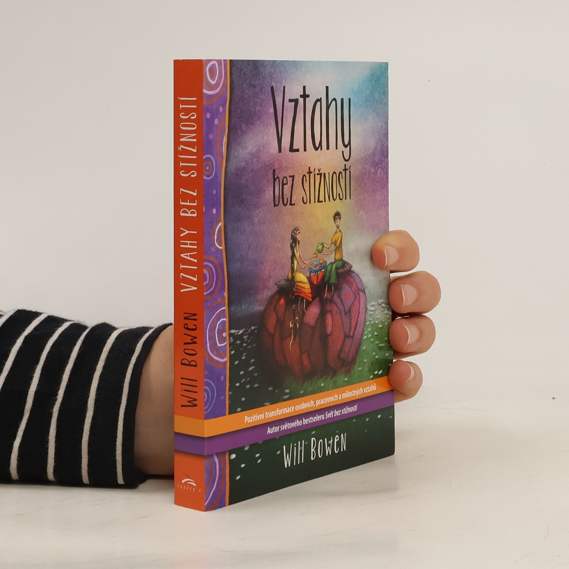 Will Bowen Vztahy bez stížností