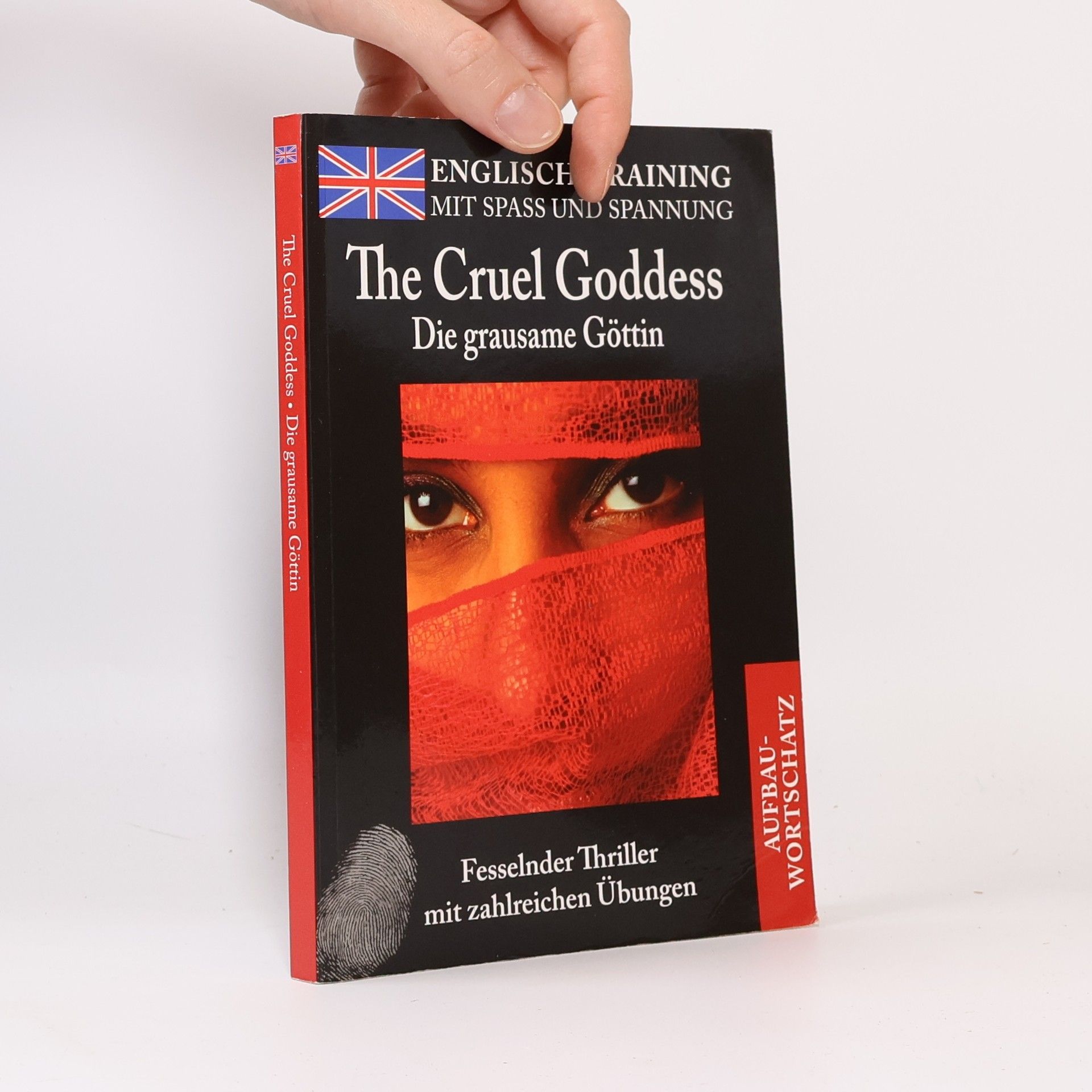 AA.VV. The Cruel Goddess. Die Grausame Göttin