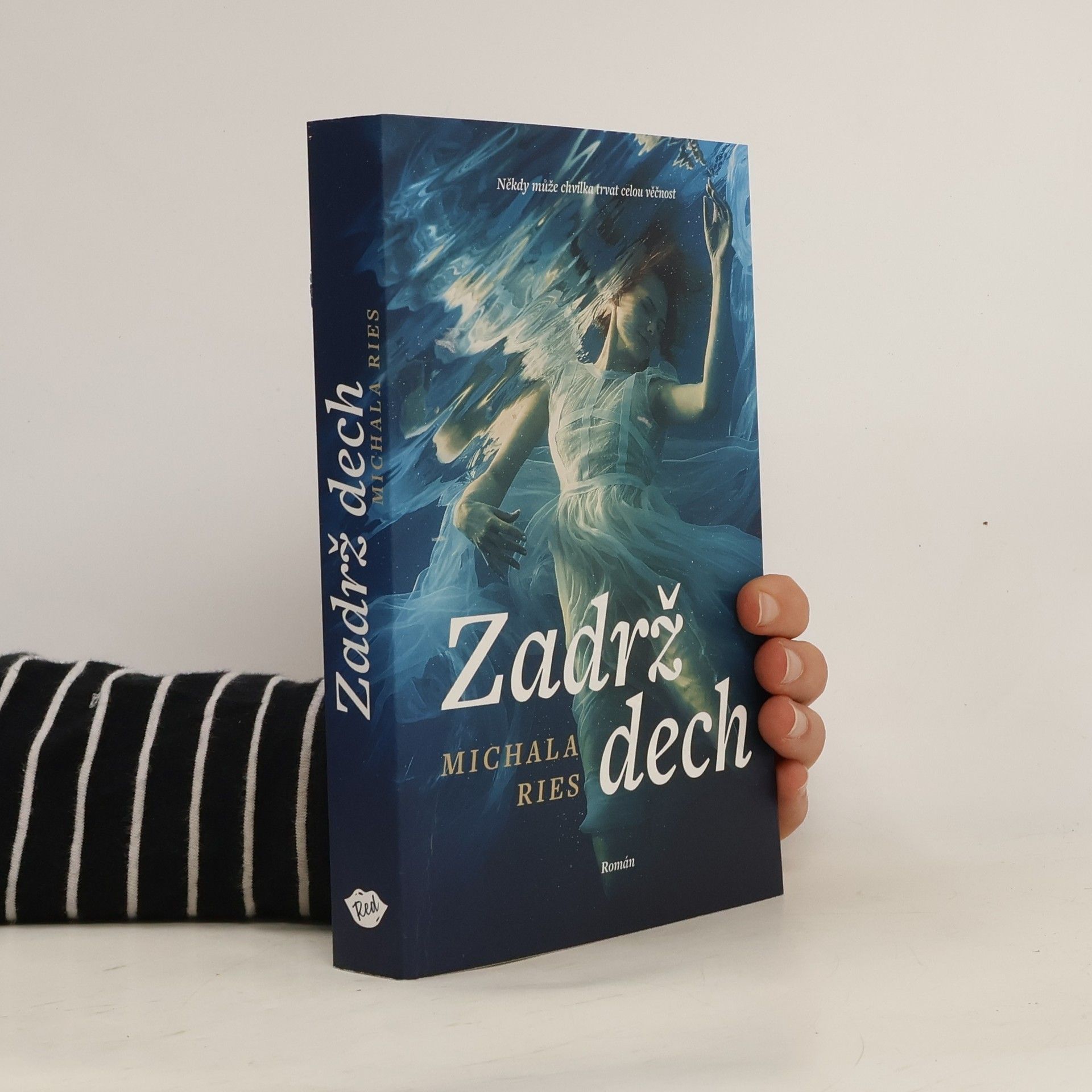 Michala Ries Zadrž dech