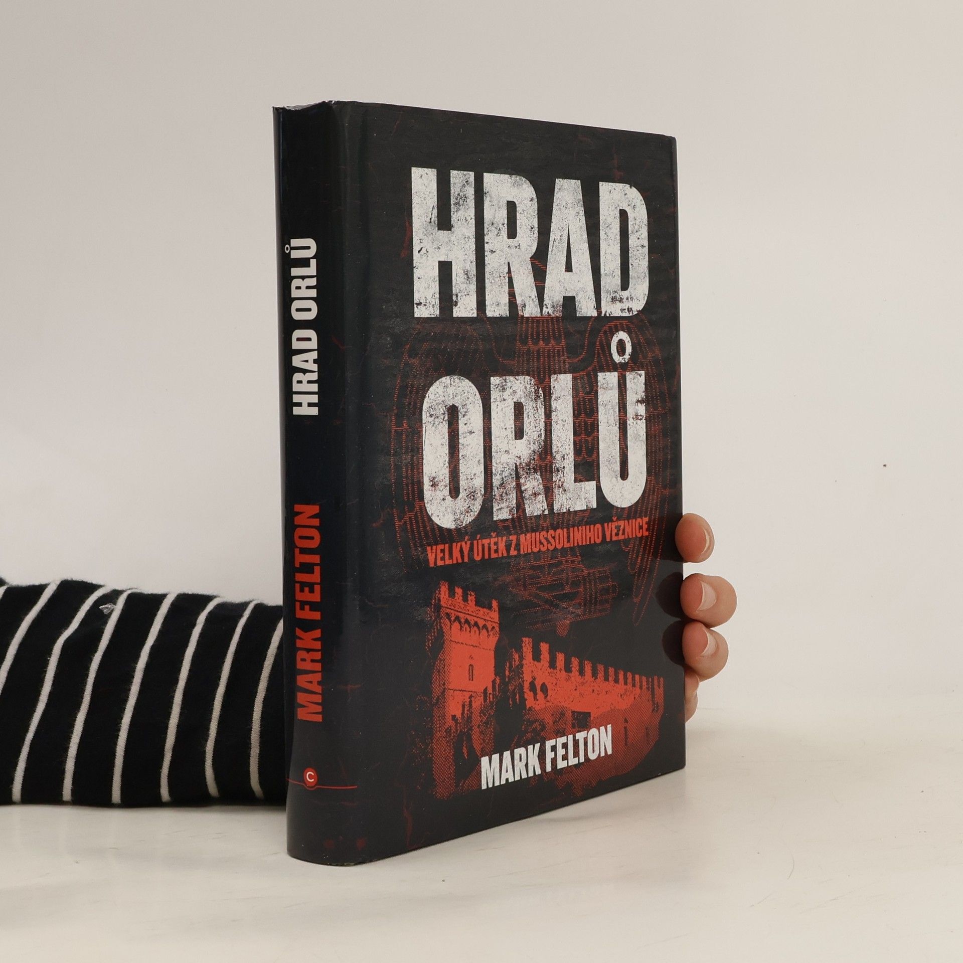 Mark Felton Hrad orlů