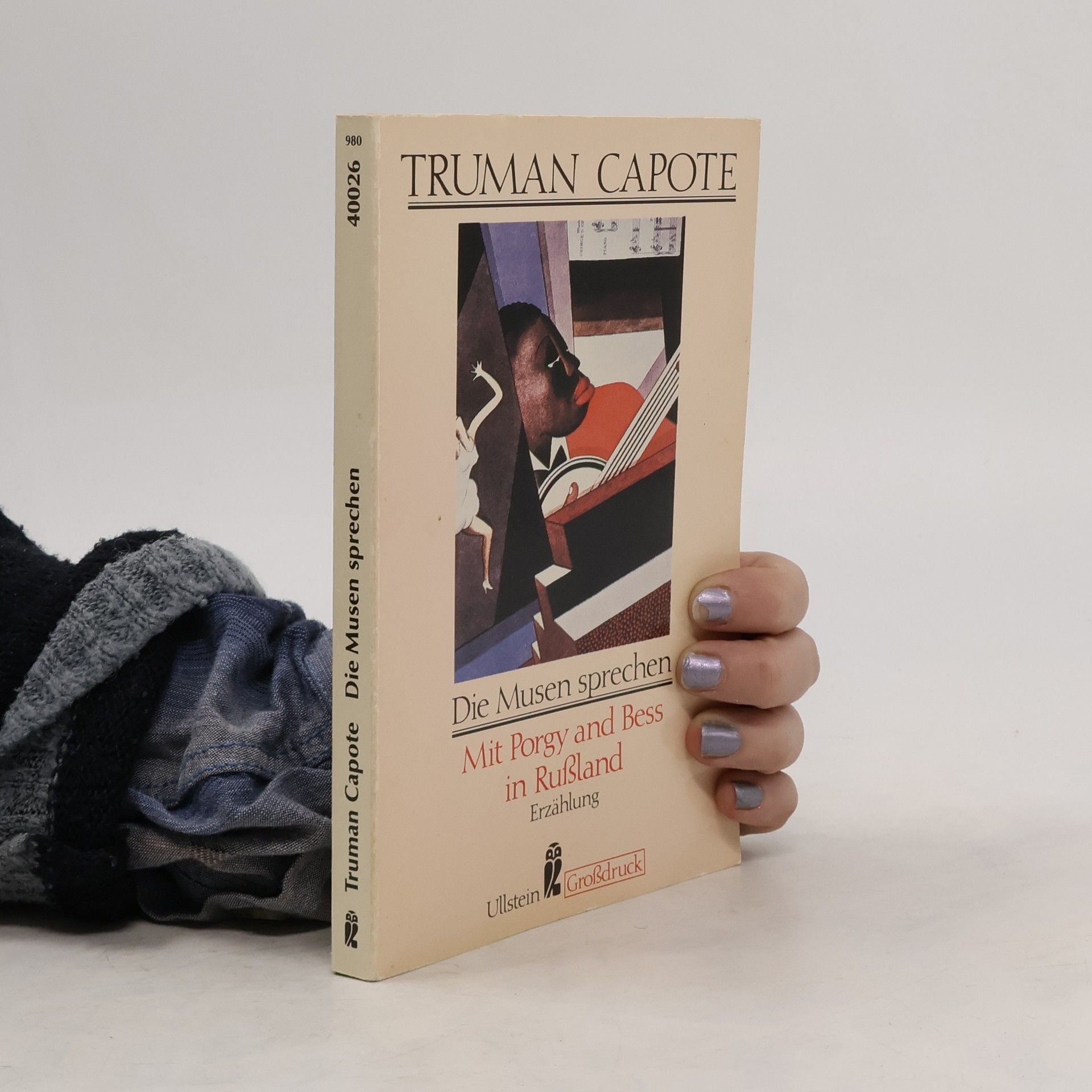 Truman Capote Die Musen sprechen. Mit Porgy and Bess in Rußland.