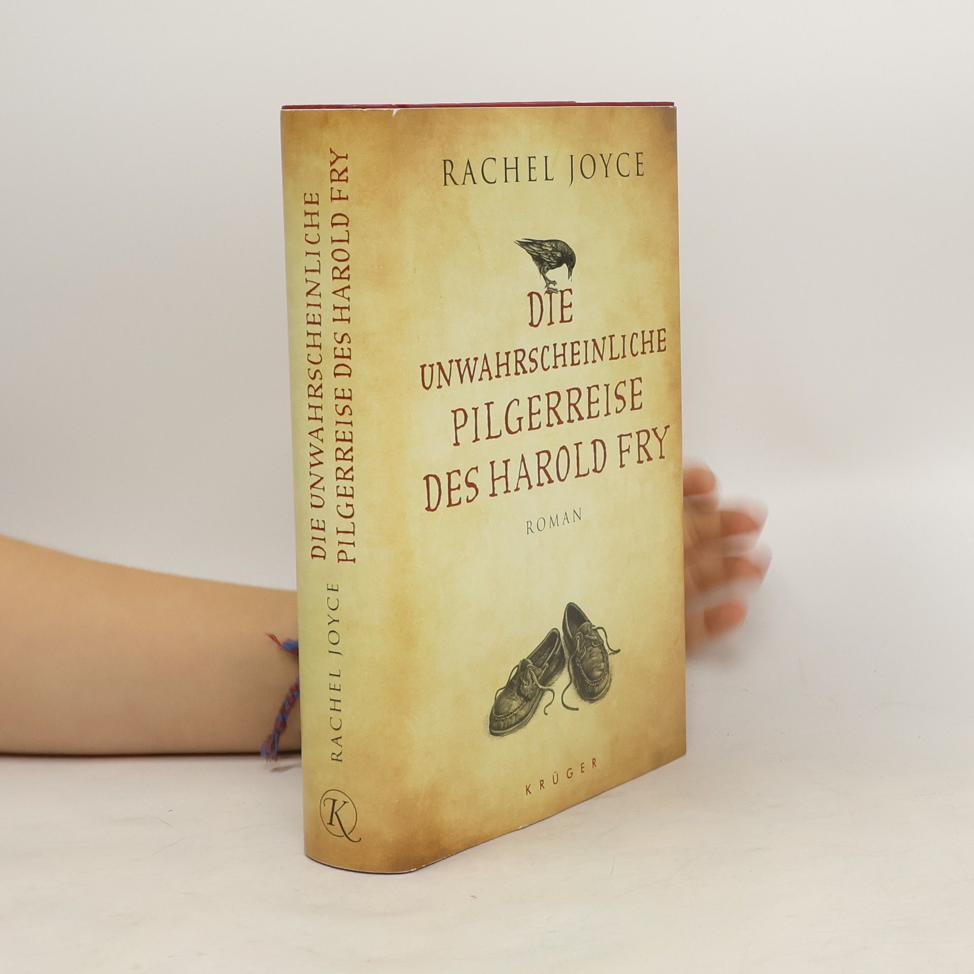 Rachel Joyce Die unwahrscheinliche Pilgerreise des Harold Fry