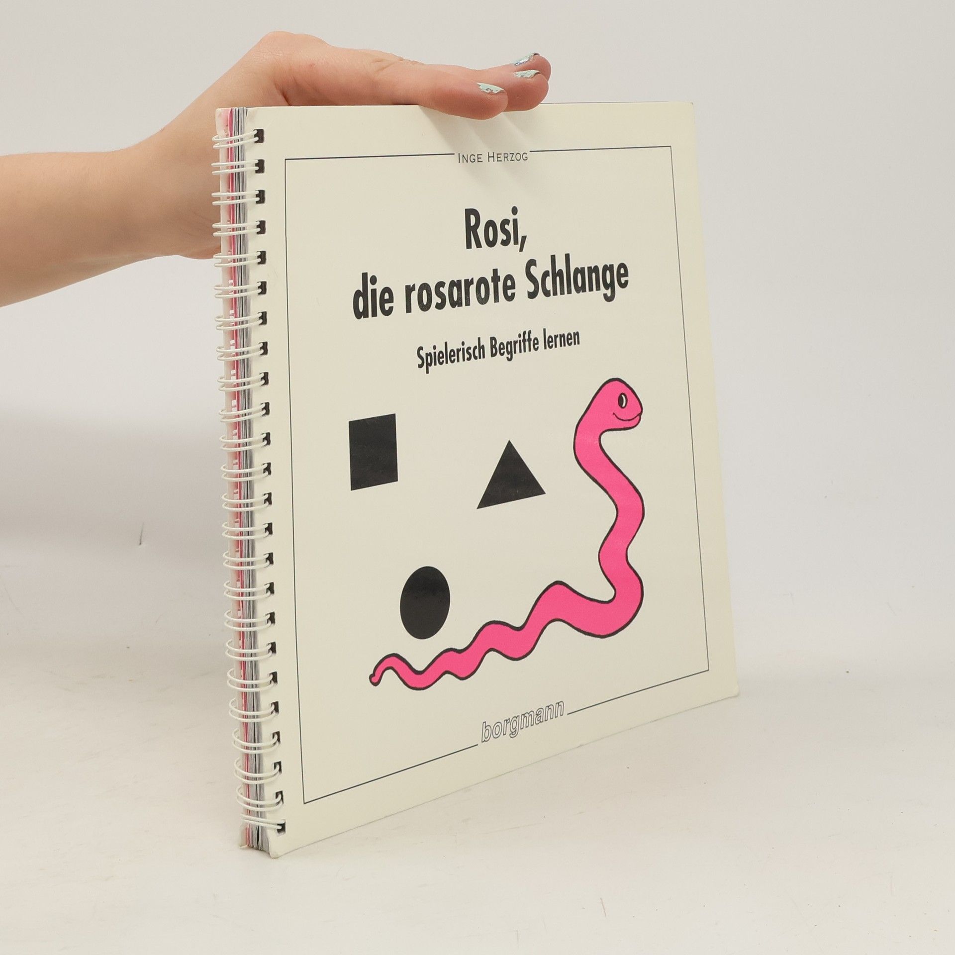 Inge Herzog Rosi, die rosarote Schlange