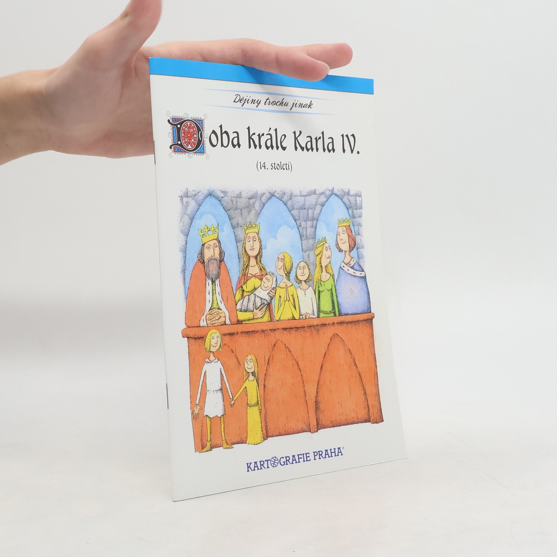 Eva Semotanová Doba krále Karla IV. : 14. století