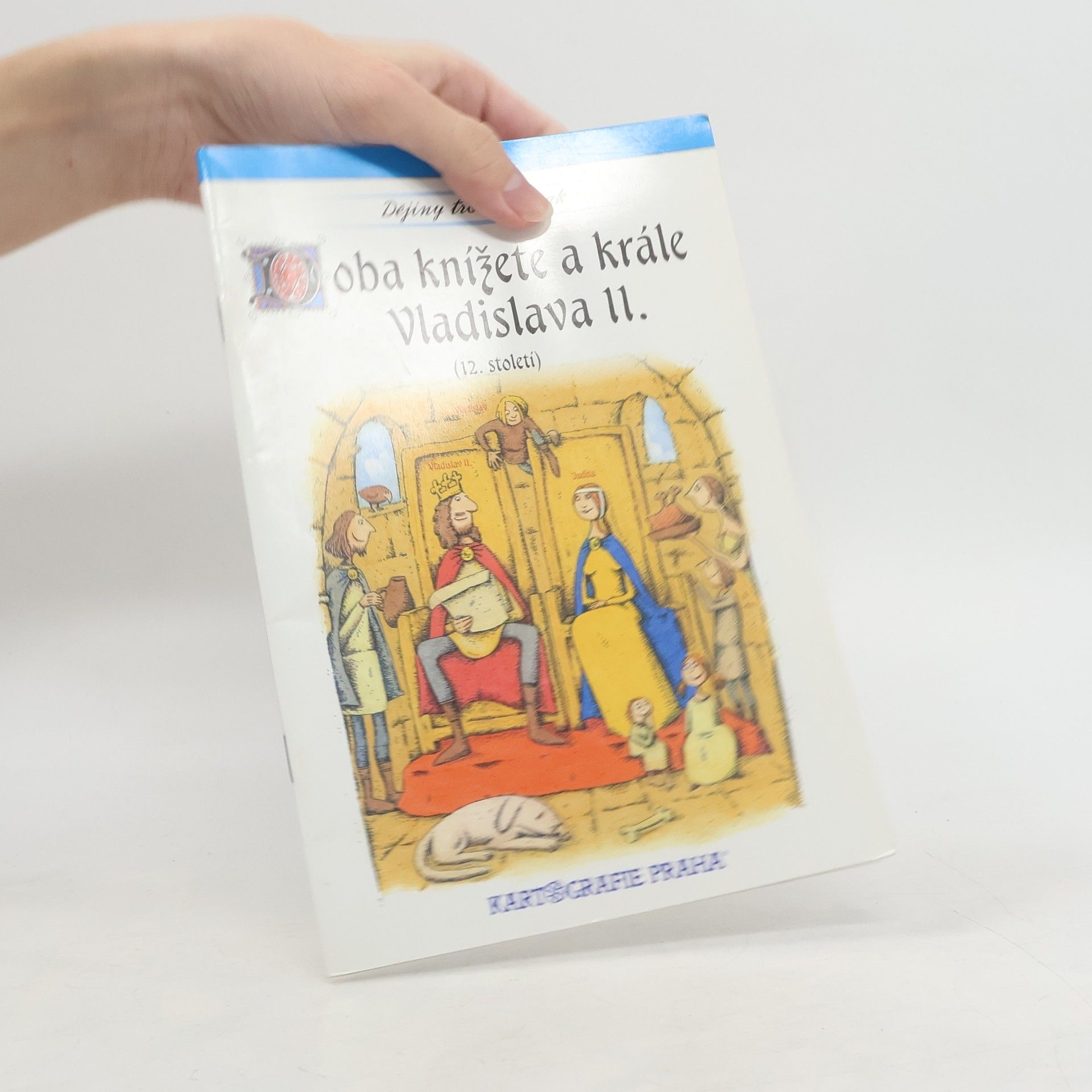 Eva Semotanová Doba knížete a krále Vladislava II. : 12. století