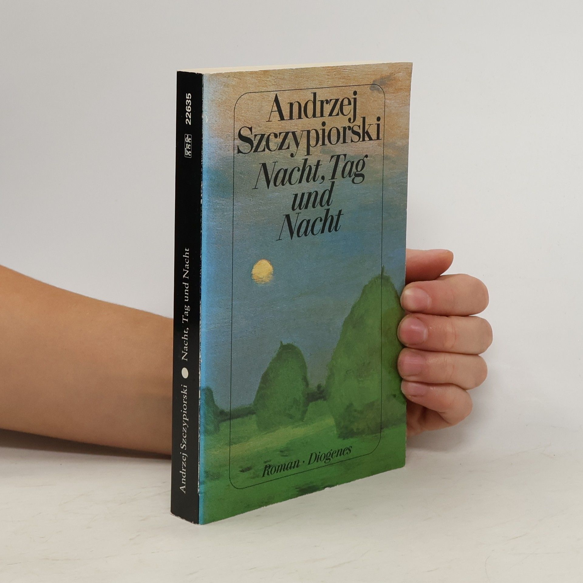 Andrzej Szczypiorski Nacht, Tag und Nacht