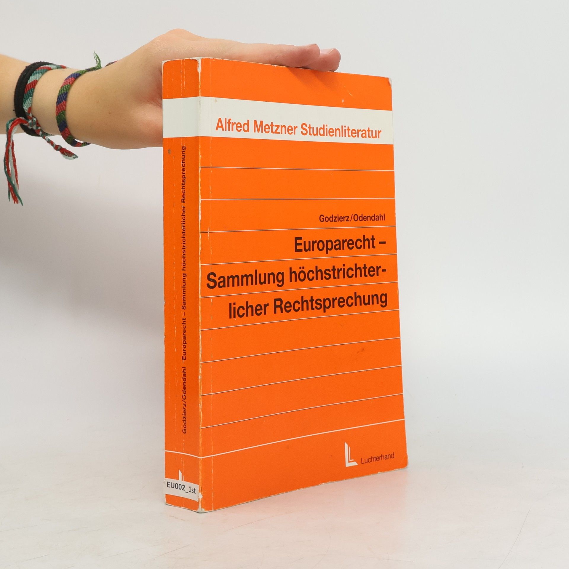 Cornelia Godzierz Europarecht - Sammlung höchstrichterlicher Rechtsprechung