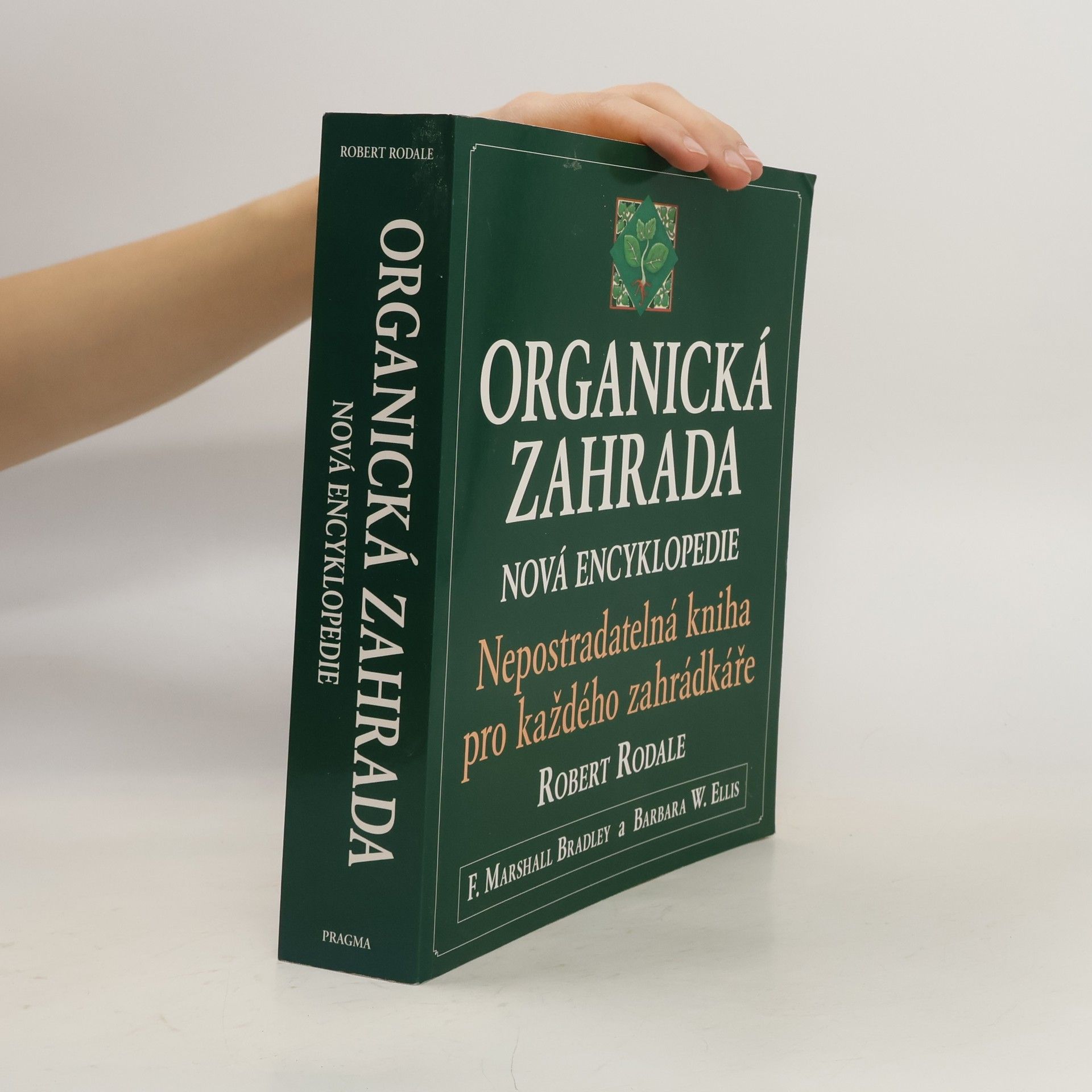 Robert Rodale Organická zahrada