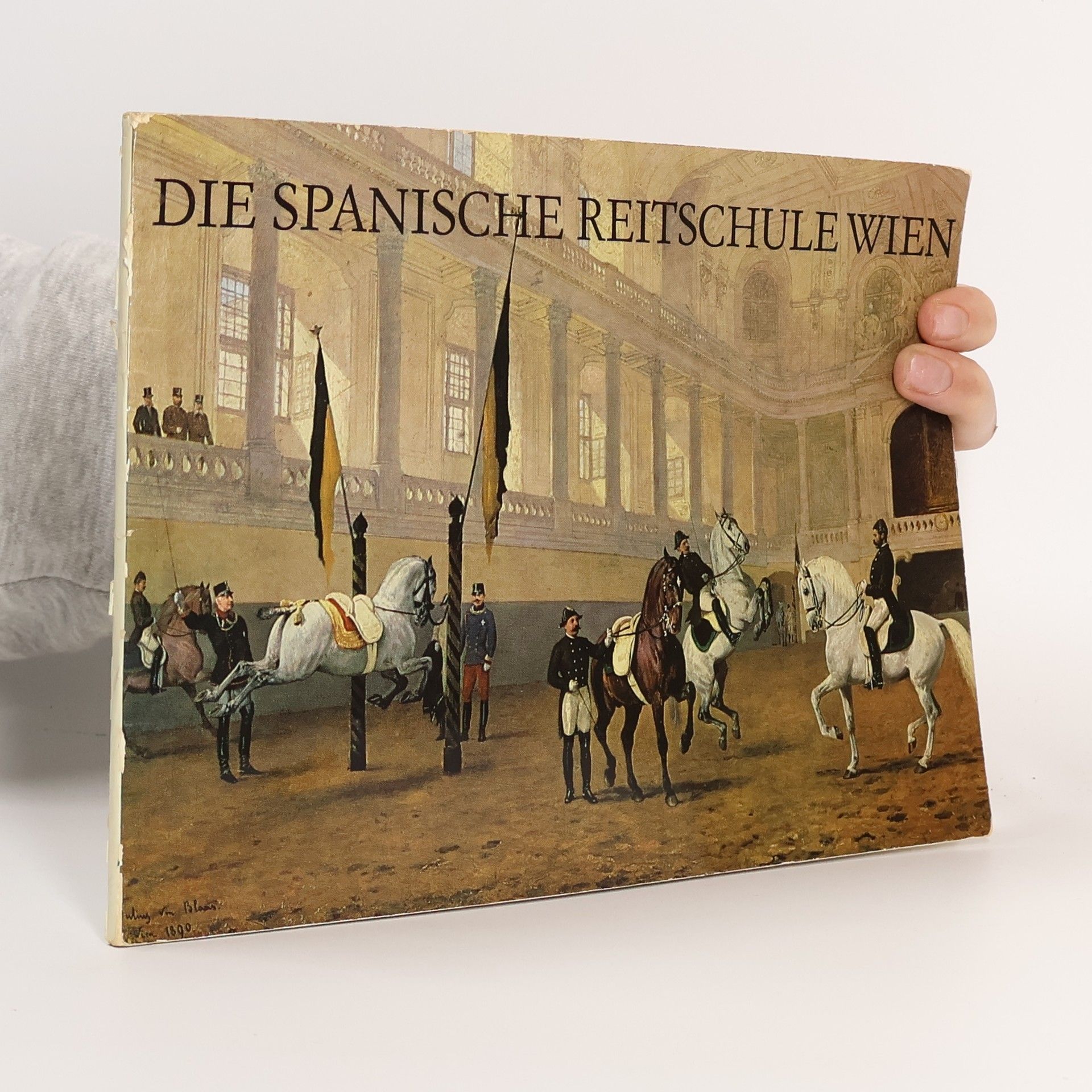 Collectif d'auteurs Die Spanische Reitschule Wien