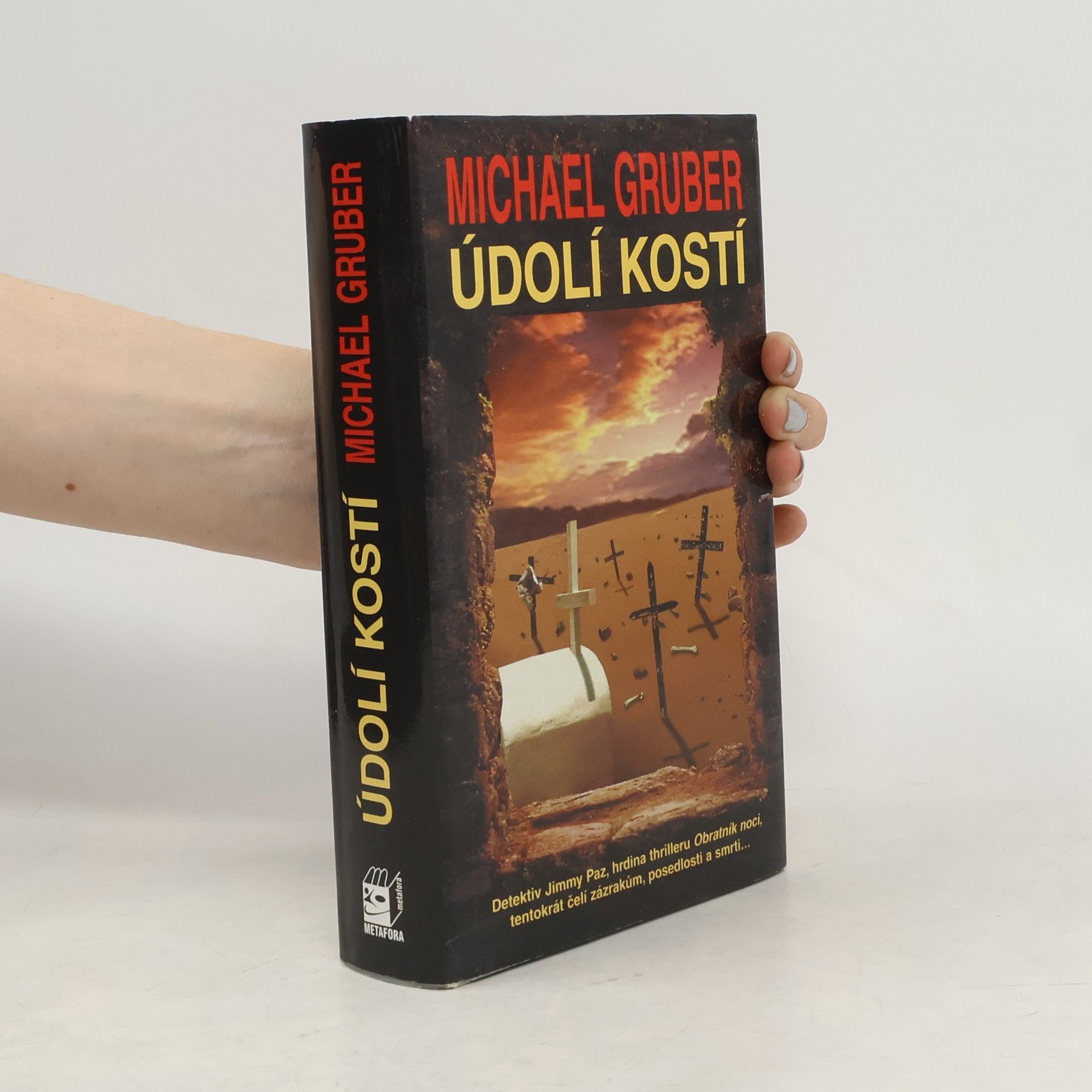 Michael Gruber Údolí kostí