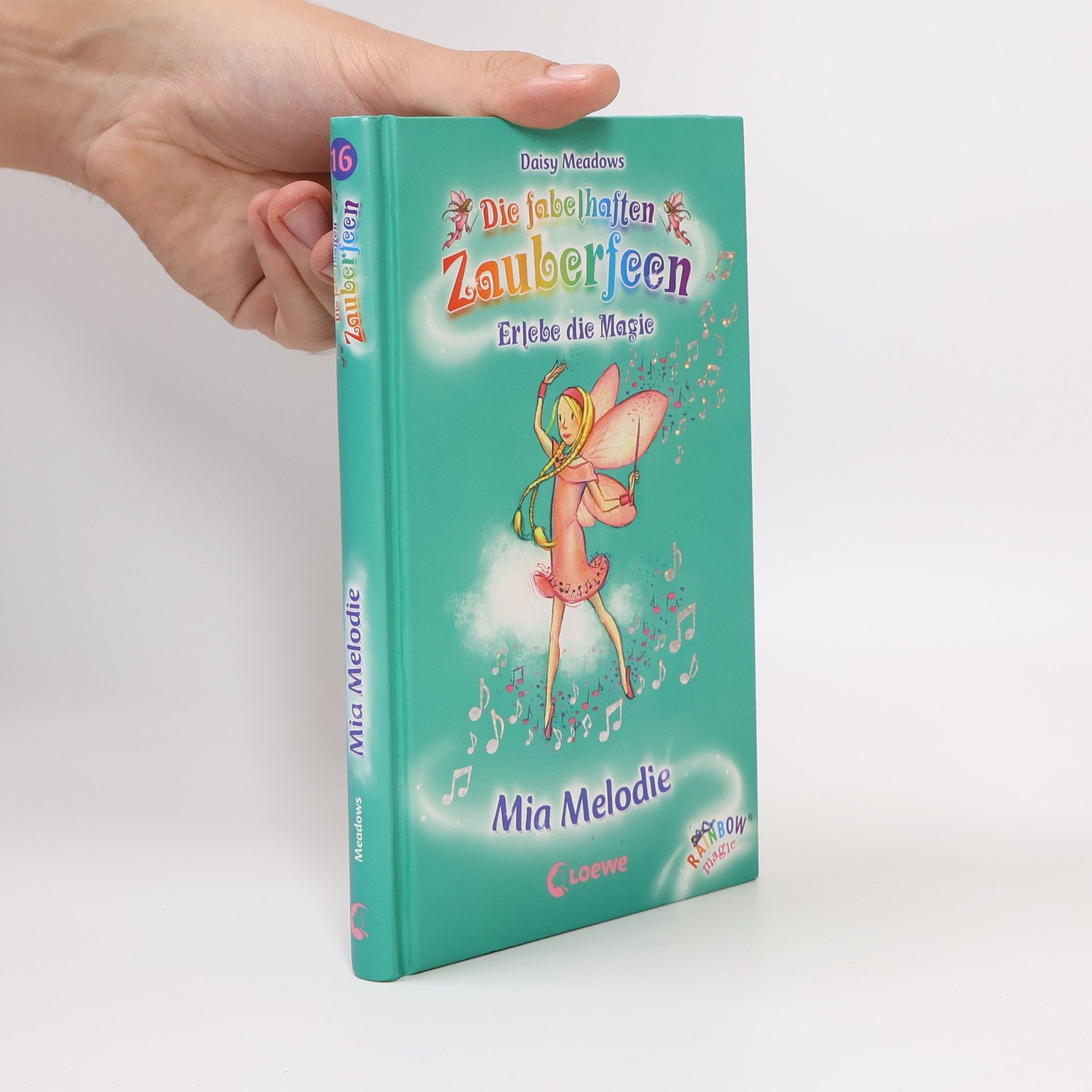 Daisy Meadows Die fabelhaften Zauberfeen 16: Pass auf, Sofia Sonnenchein!