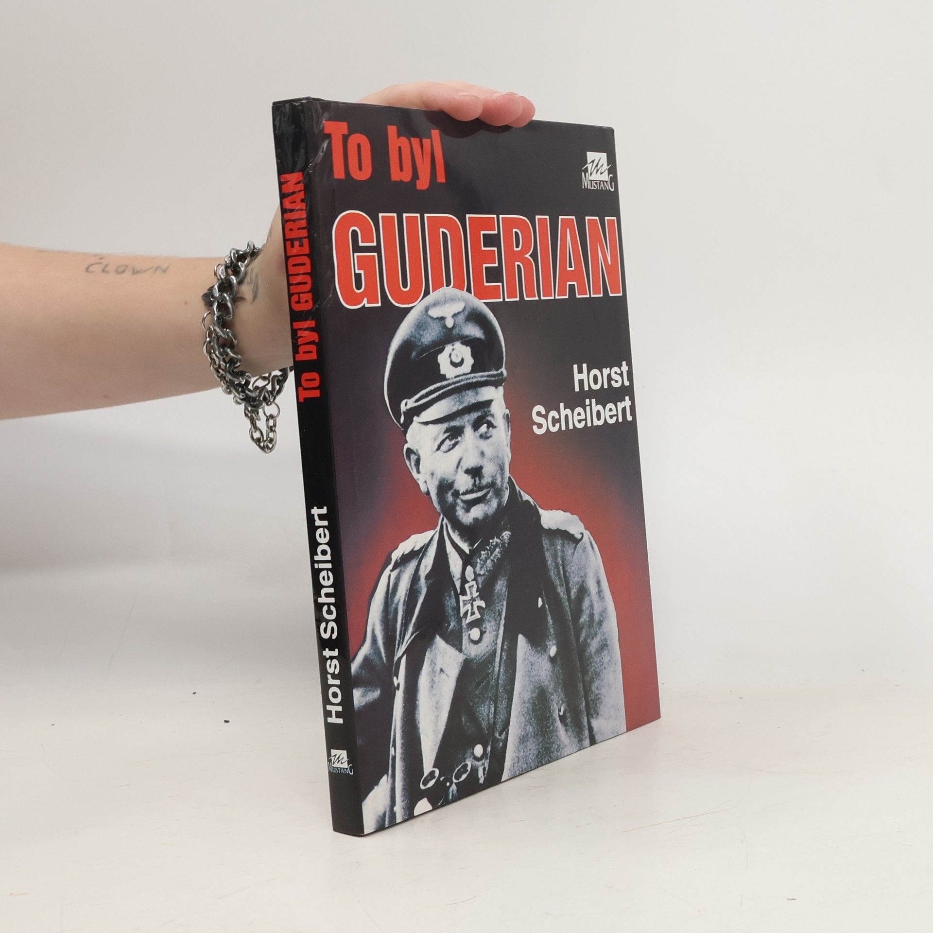 Horst Scheibert To byl Guderian