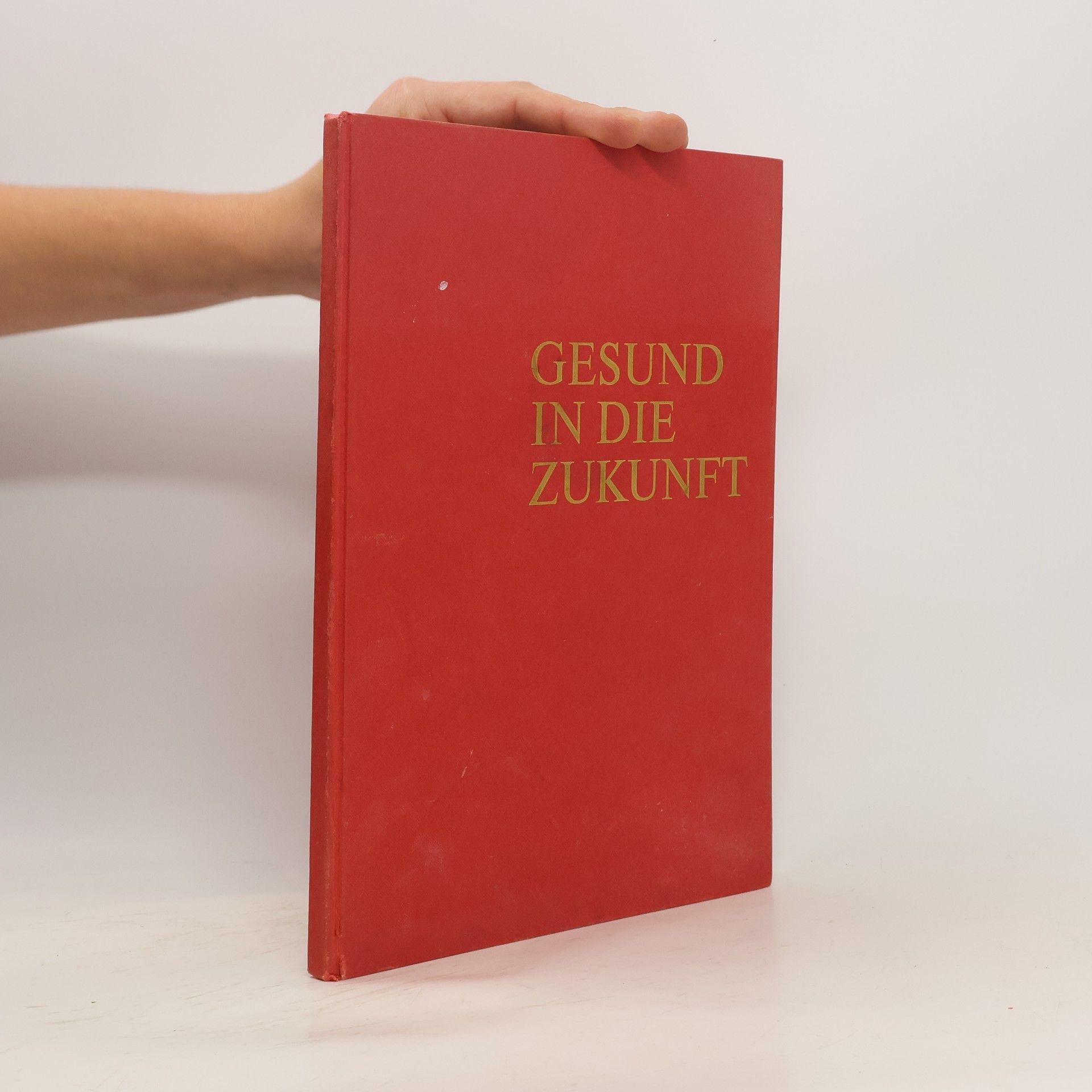 Auteurscollectief Gesund in die Zukunft