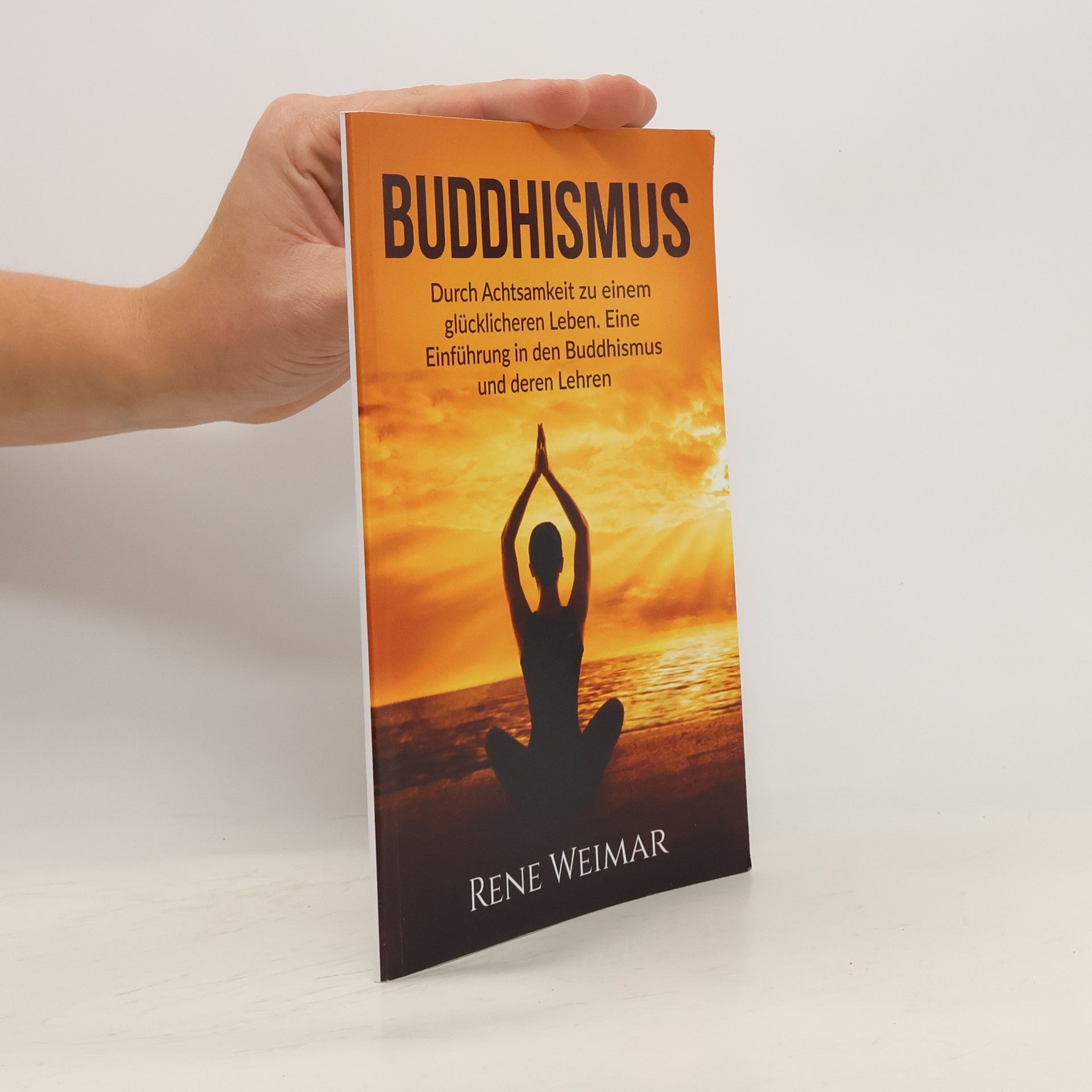 Rene Weimar Buddhismus