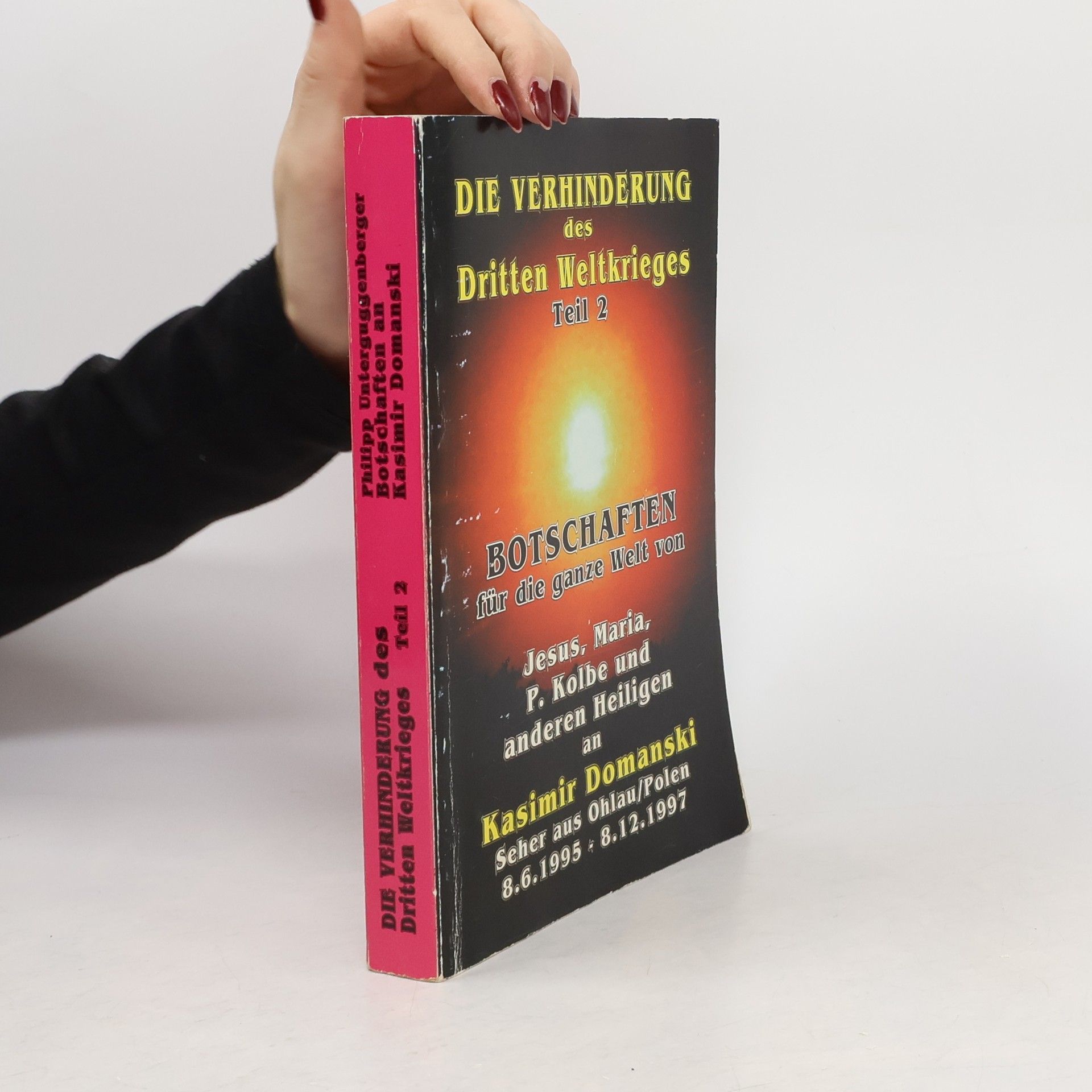 Collectif d'auteurs Die Verhinderung des Dritten Weltkrieges 2