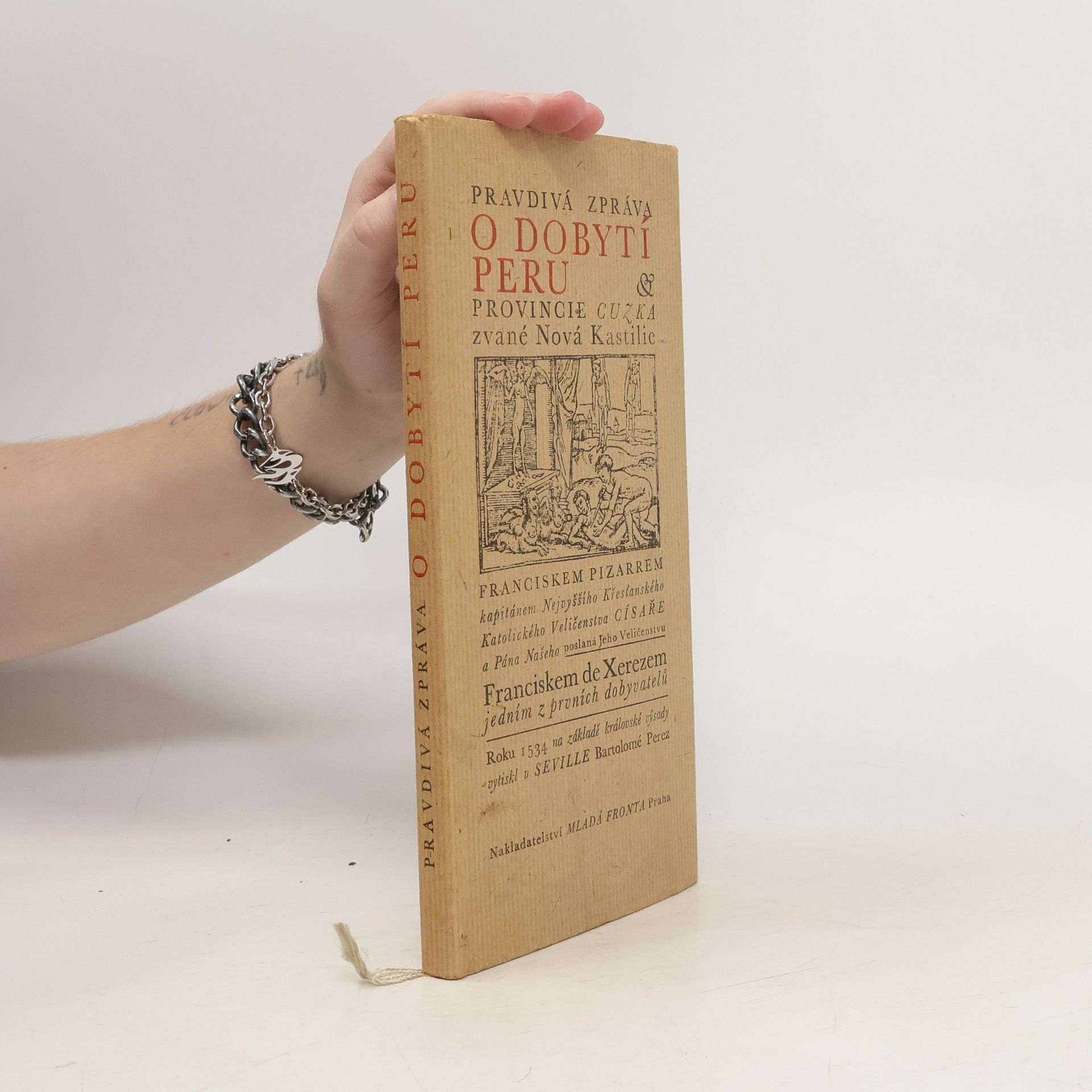 Pravdivá zpráva o dobytí Peru