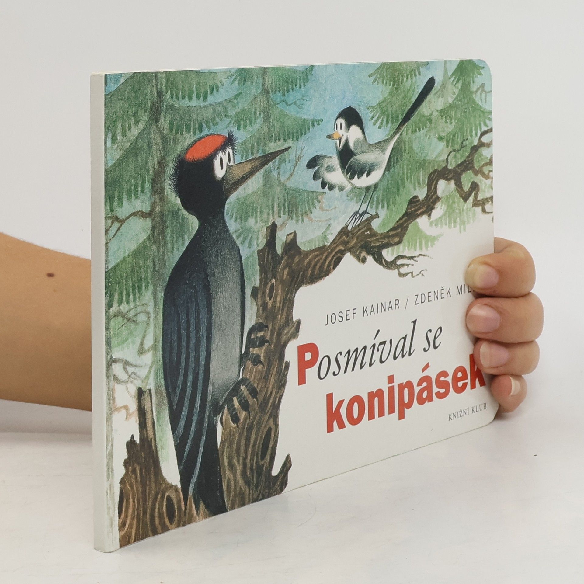 Josef Kainar Posmíval se konipásek