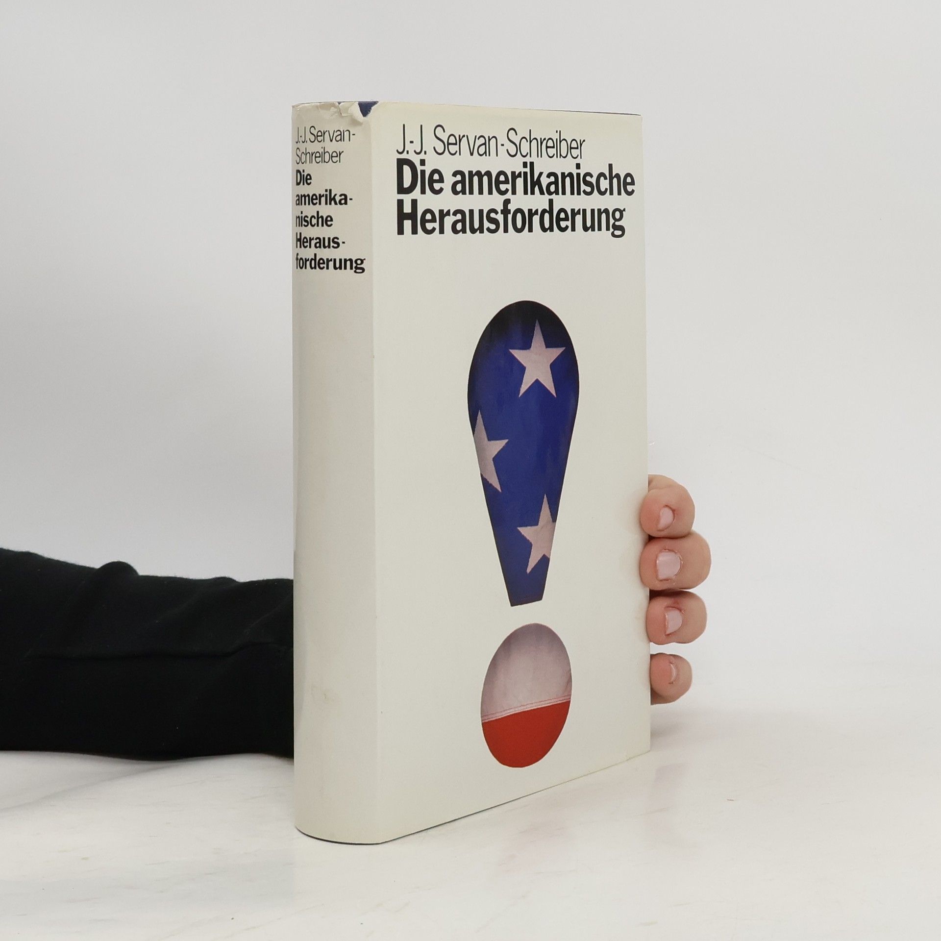 Die amerikanische Herausforderung