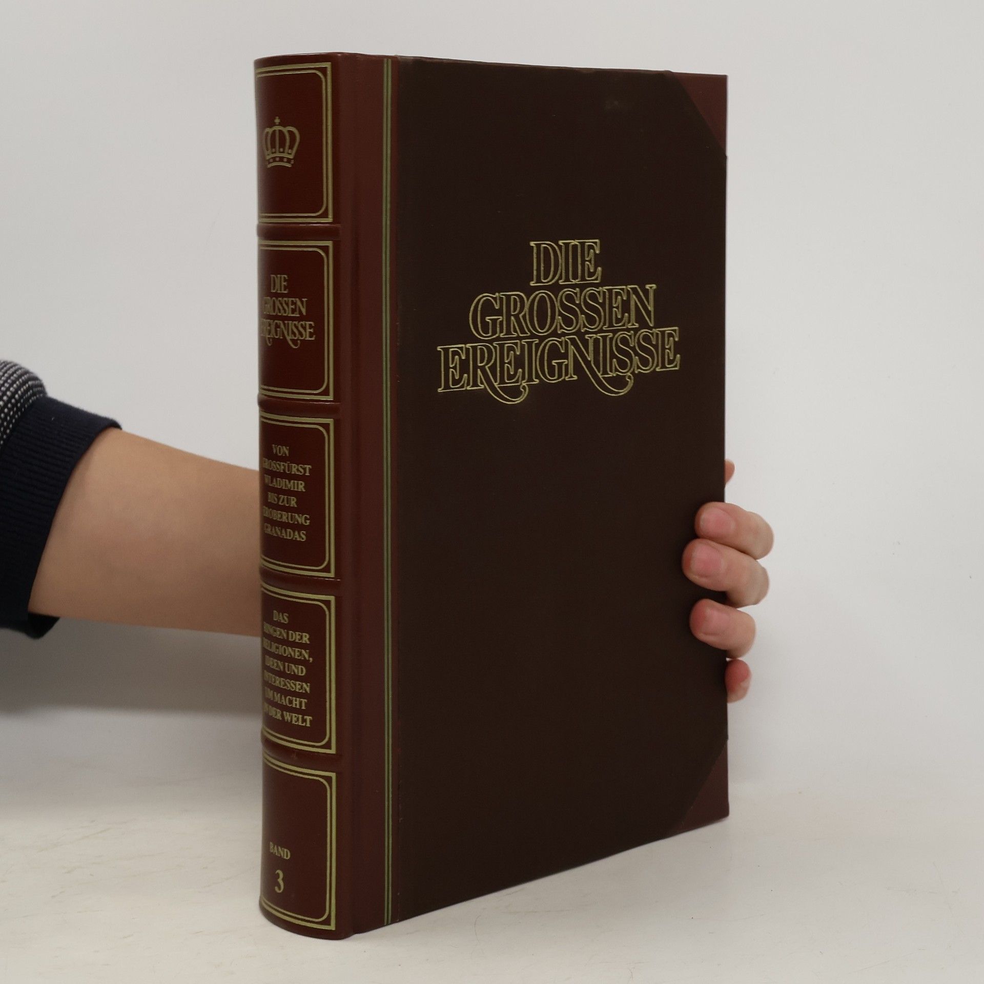 Autorenkollektiv Die Grossen Ereignisse Band 3