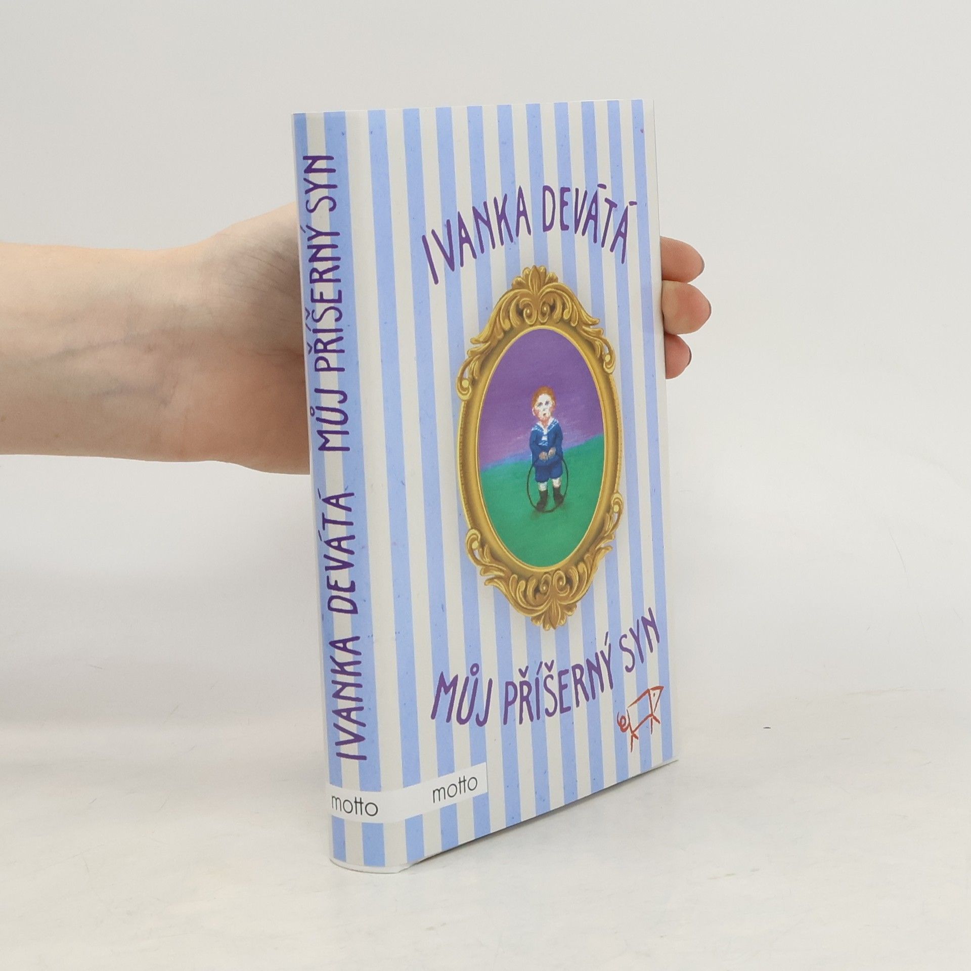 Ivanka Devátá Můj příšerný syn