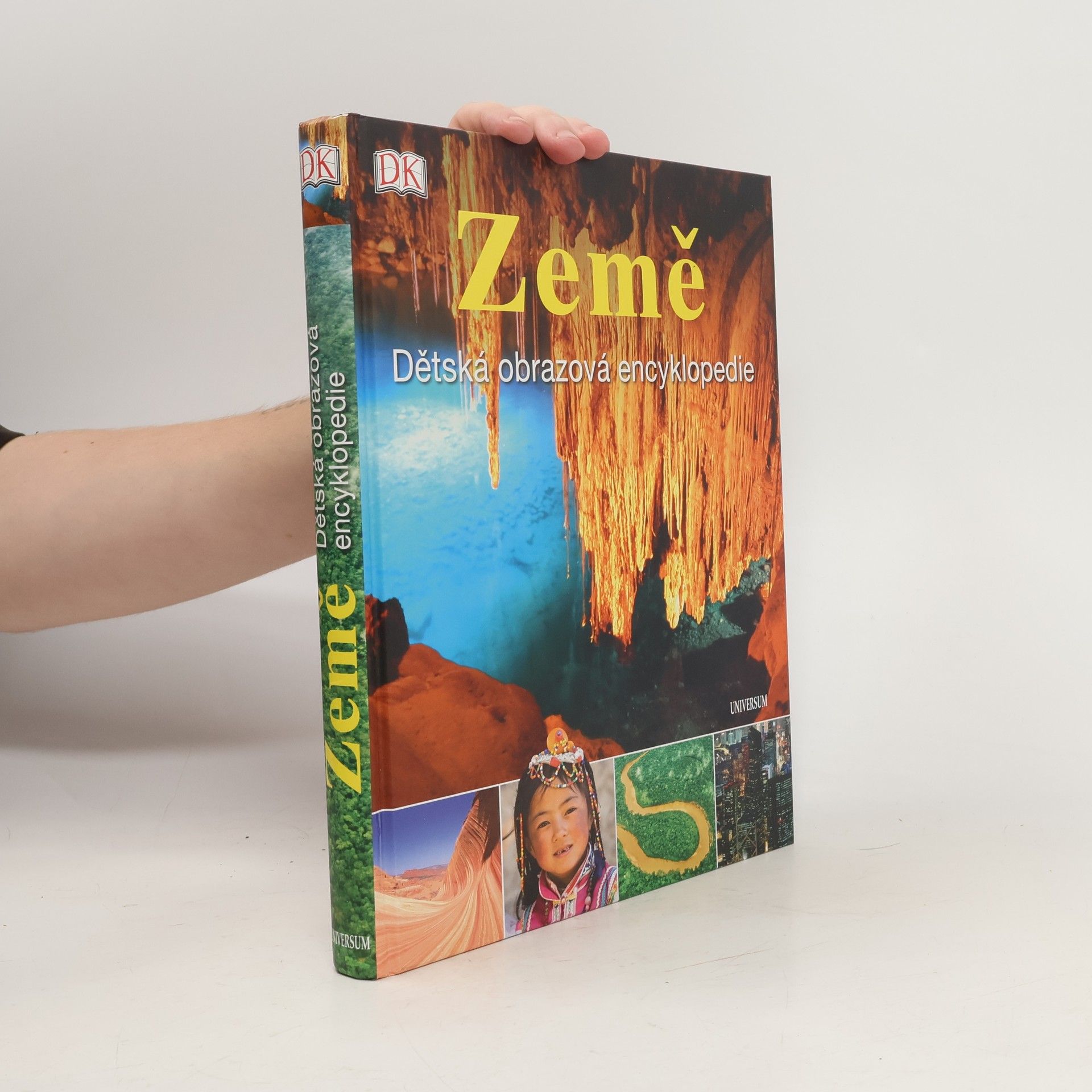 Kolektiv autorů Země. Dětská obrazová encyklopedie