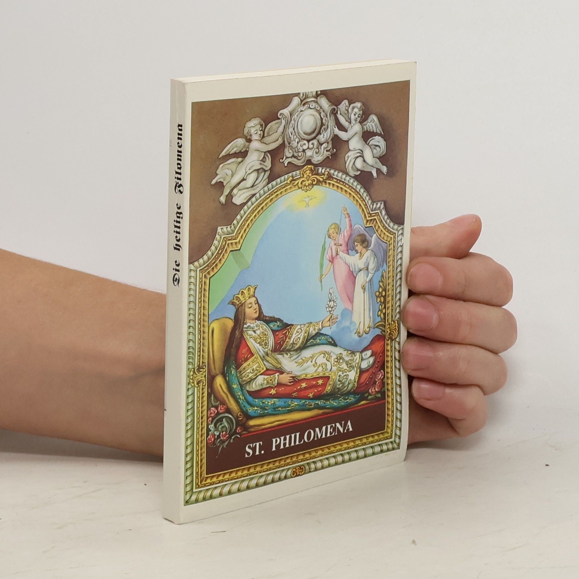 Collectif d'auteurs Die heilige Filomena