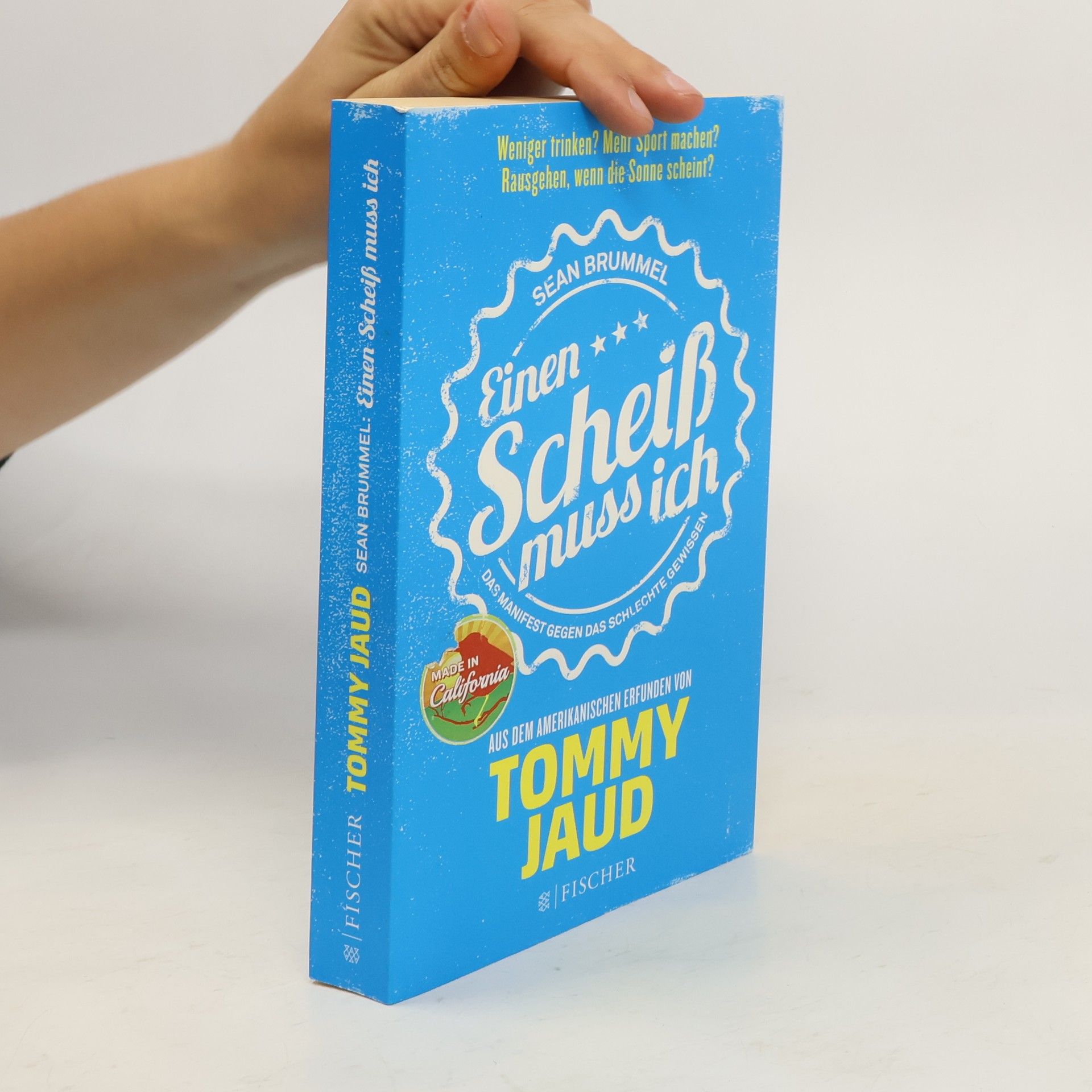 Tommy Jaud Einen Scheiß muss ich