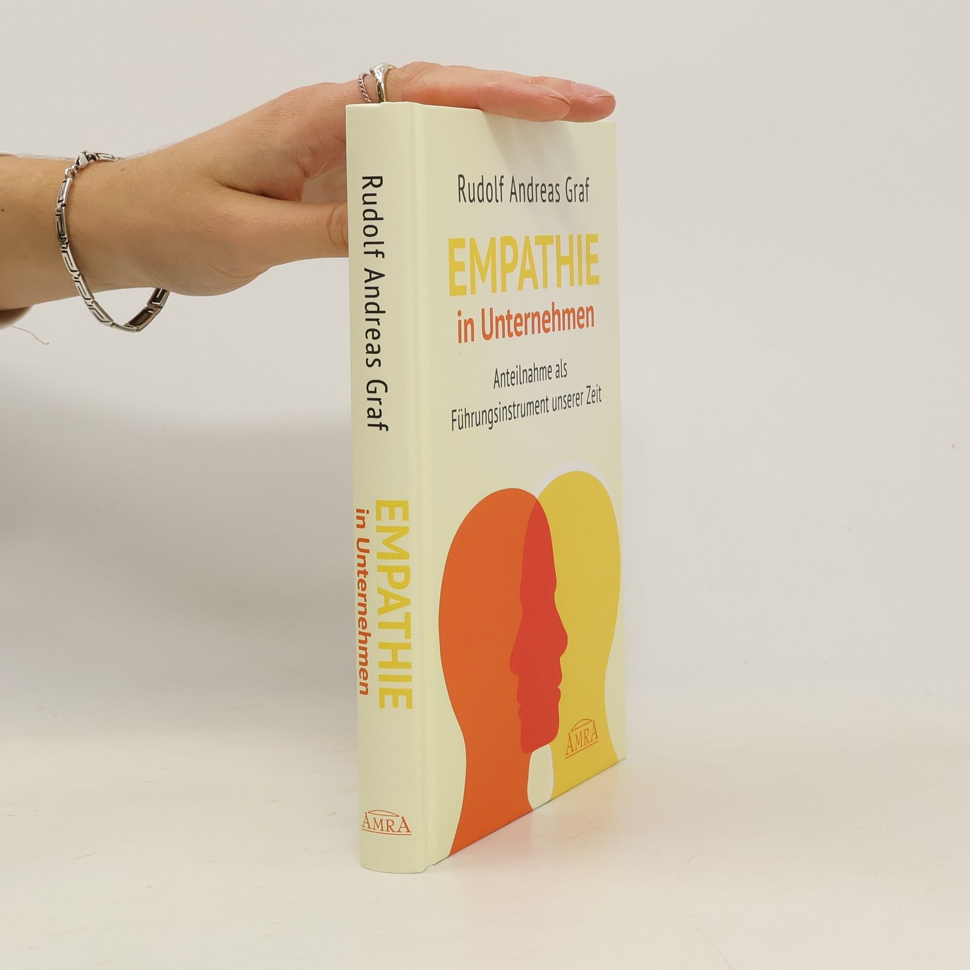 Rudolf Andreas Graf Empathie in Unternehmen