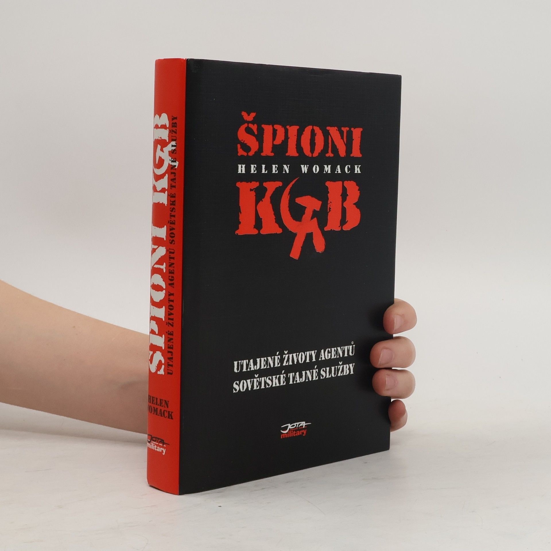Helen Womack Špióni KGB - Utajené životy agentů sovětské tajné služby