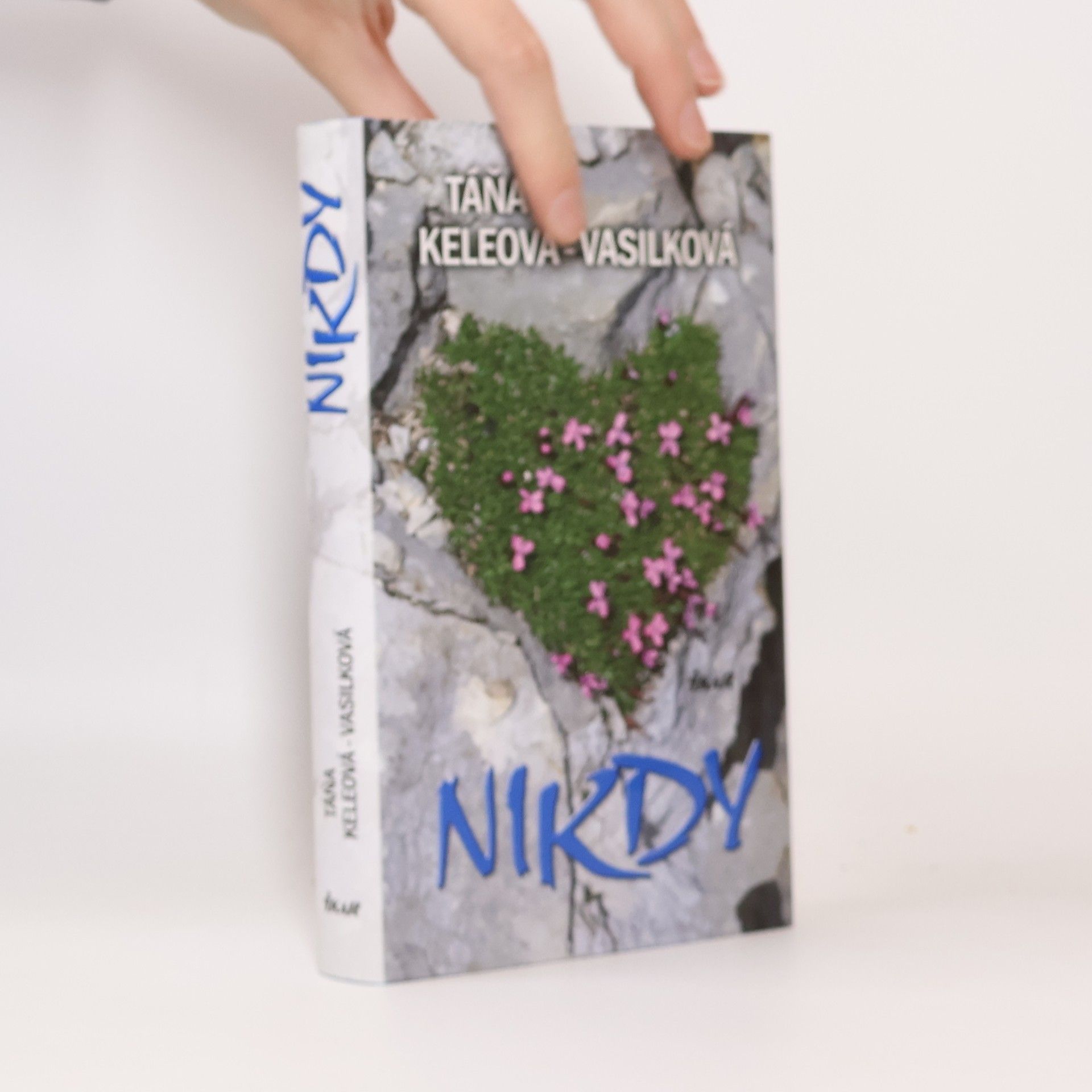 Táňa Keleová-Vasilková Nikdy