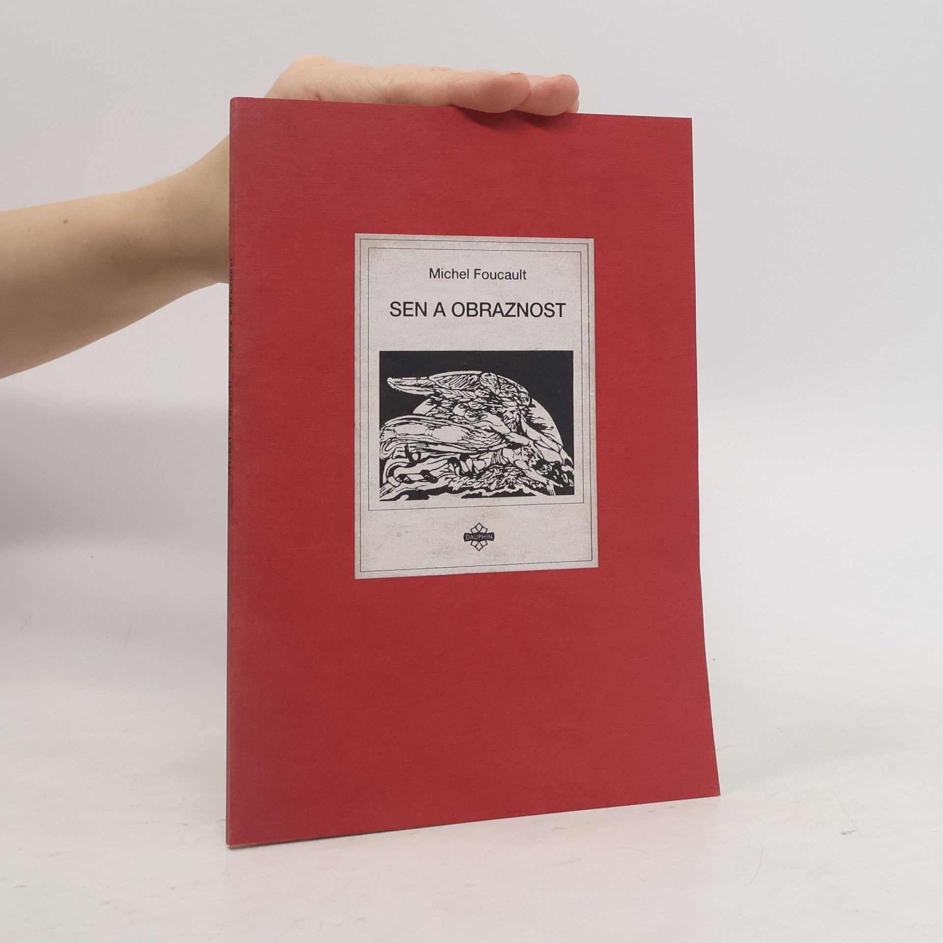 Michel Foucault Sen a obraznost