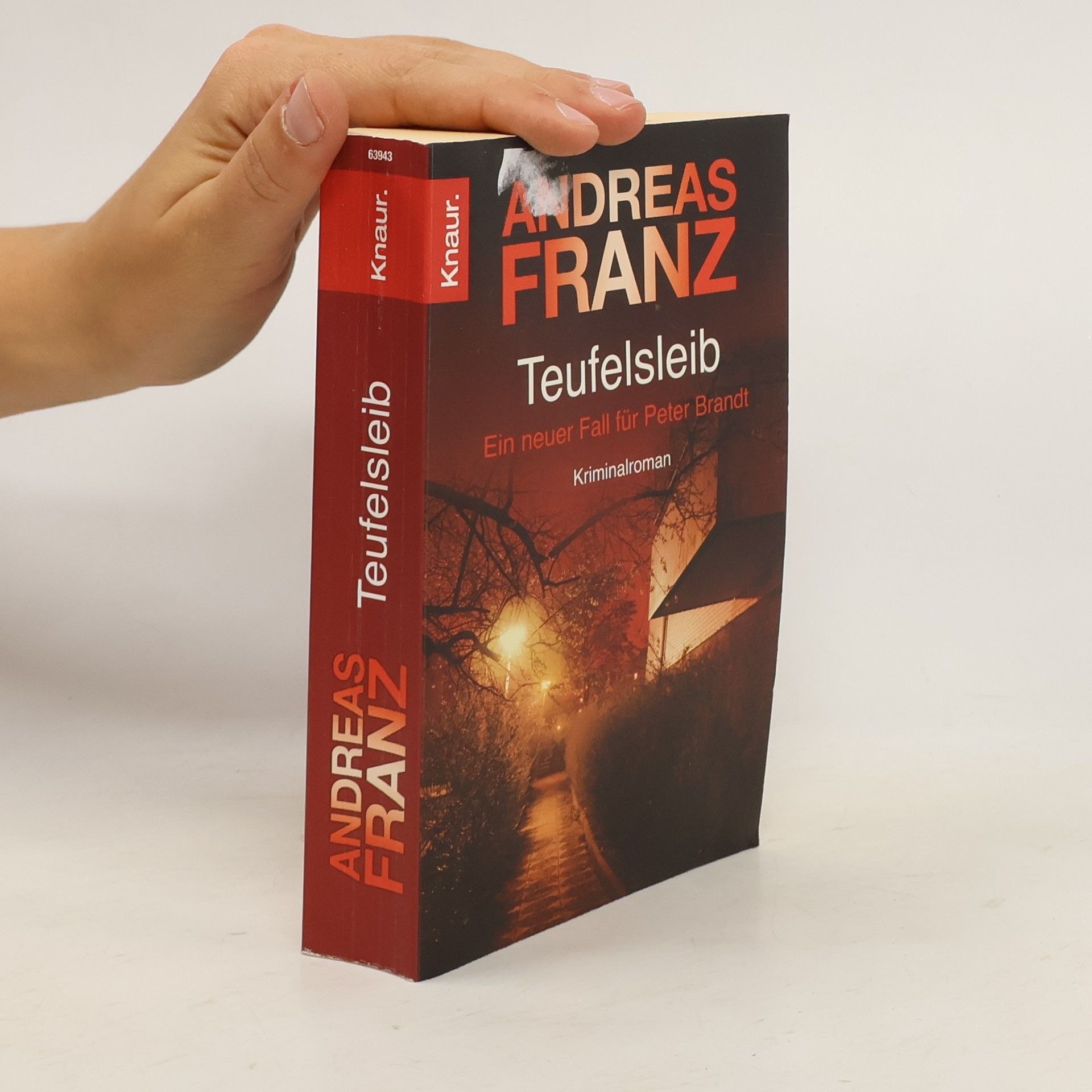 Andreas Franz Teufelsleib: Ein neuer Fall für Peter Brandt