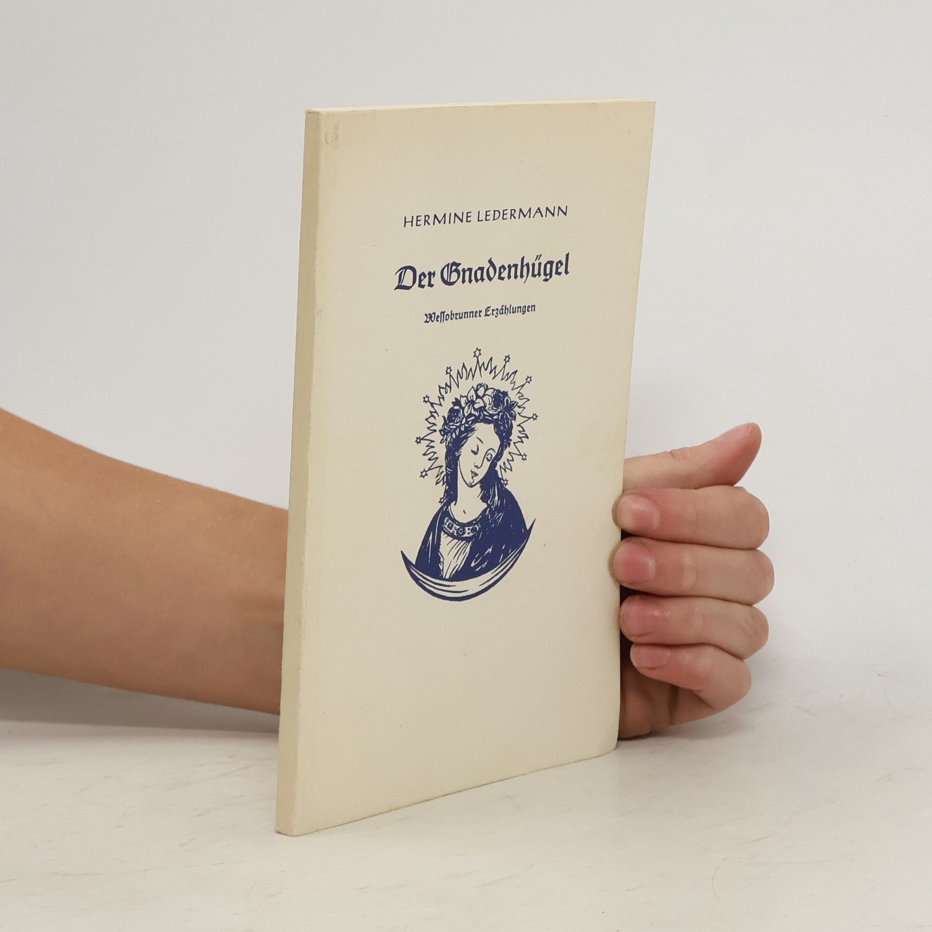 Der Gnadenhügel