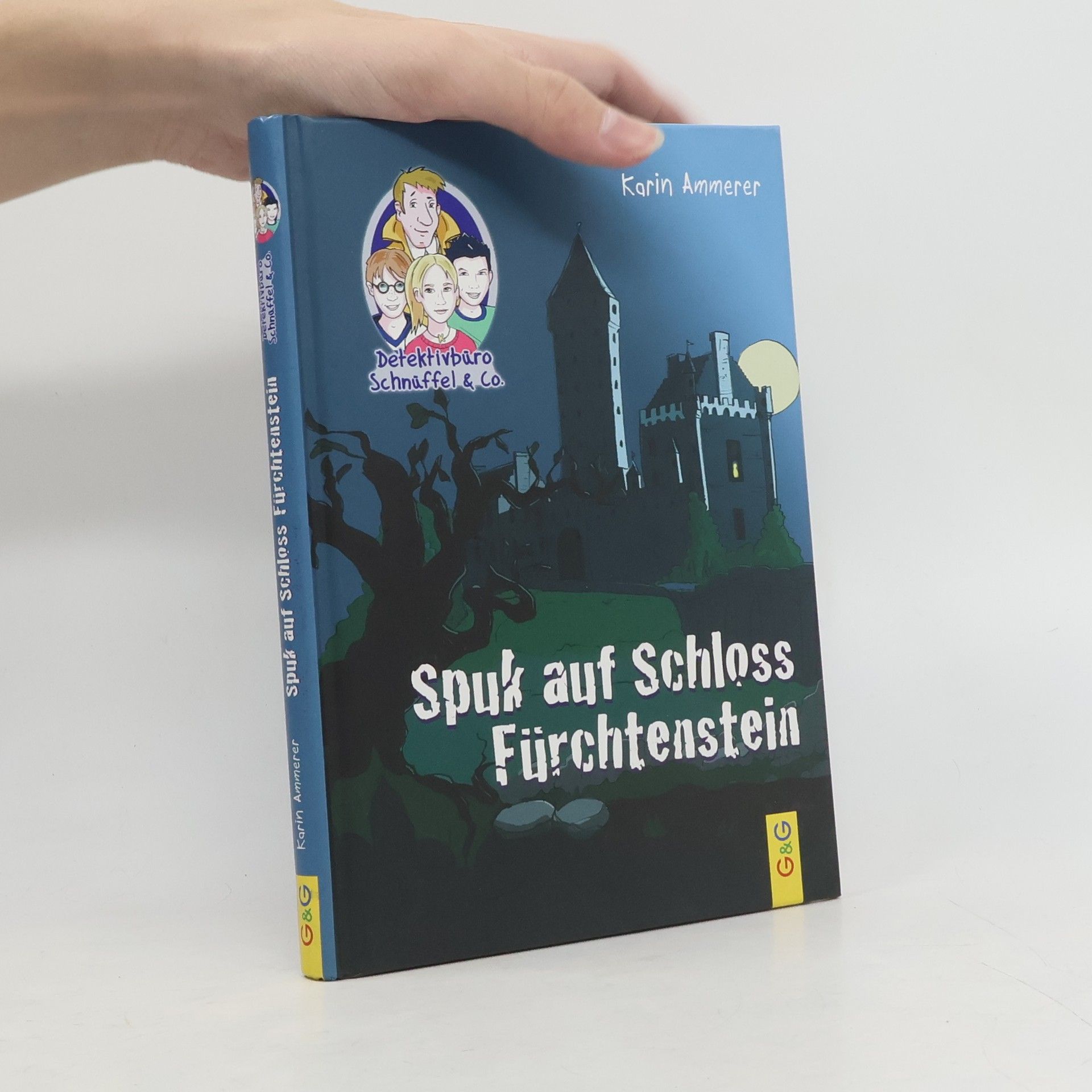 Karin Ammerer Detektivbüro Schnüffel & Co. - Spuk auf Schloss Fürchtenstein