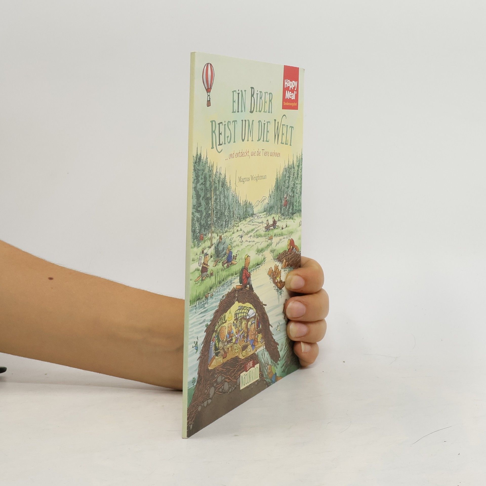 Ein Biber reist um die Welt ... und entdeckt, wie die Tiere wohnen