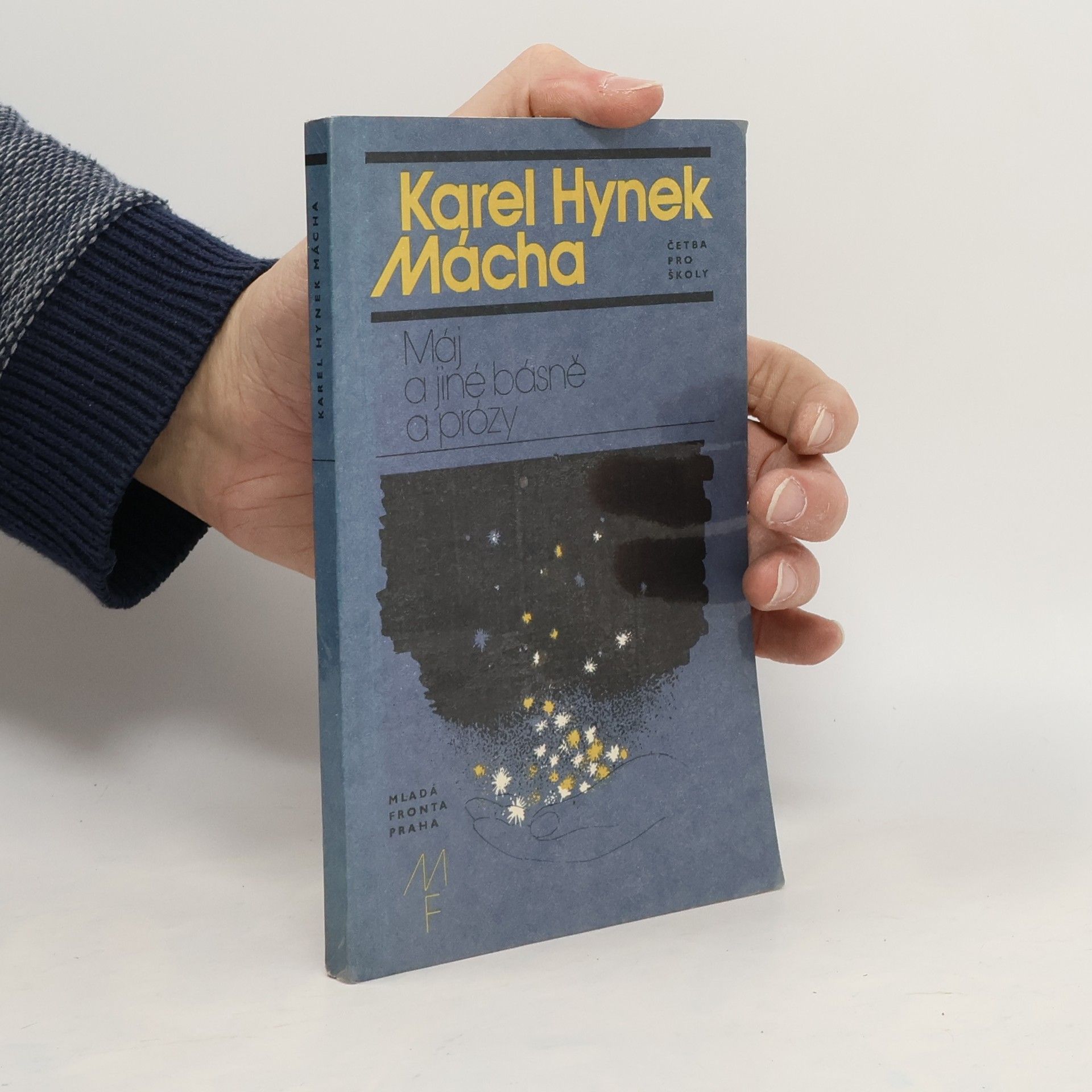 Karel Hynek Mácha Máj a jiné básně a prózy