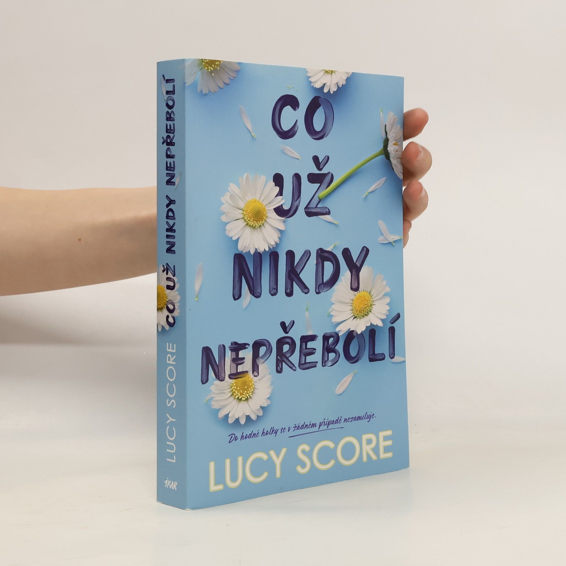 Co už nikdy nepřebolí